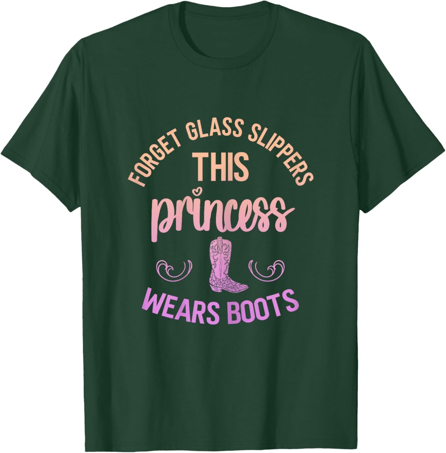 Princess Cowboy Boots Western Cowgirl Girl Country Horse T-Shirt - T-Shirt | Forest