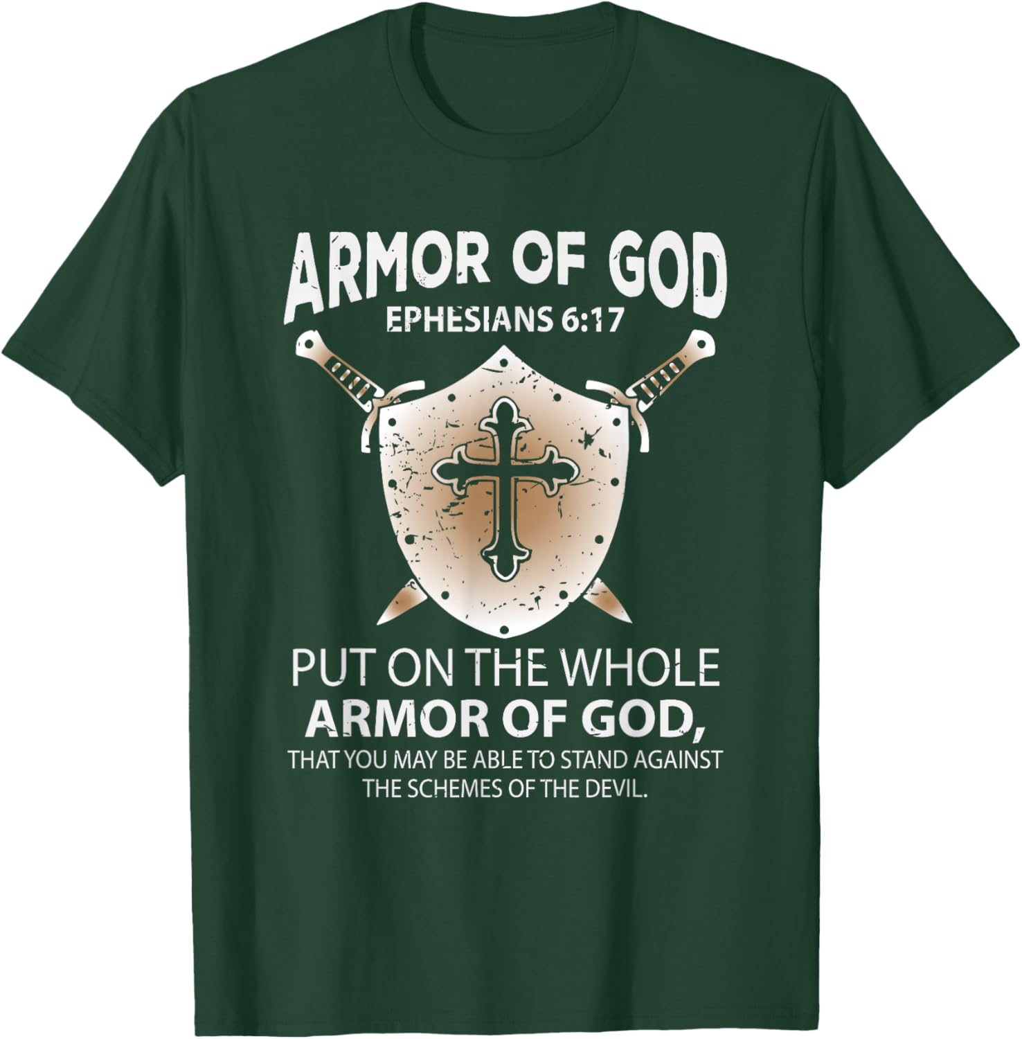 The Full Armor Of God - Ephesians 6:17 T-Shirt - T-Shirt | Forest