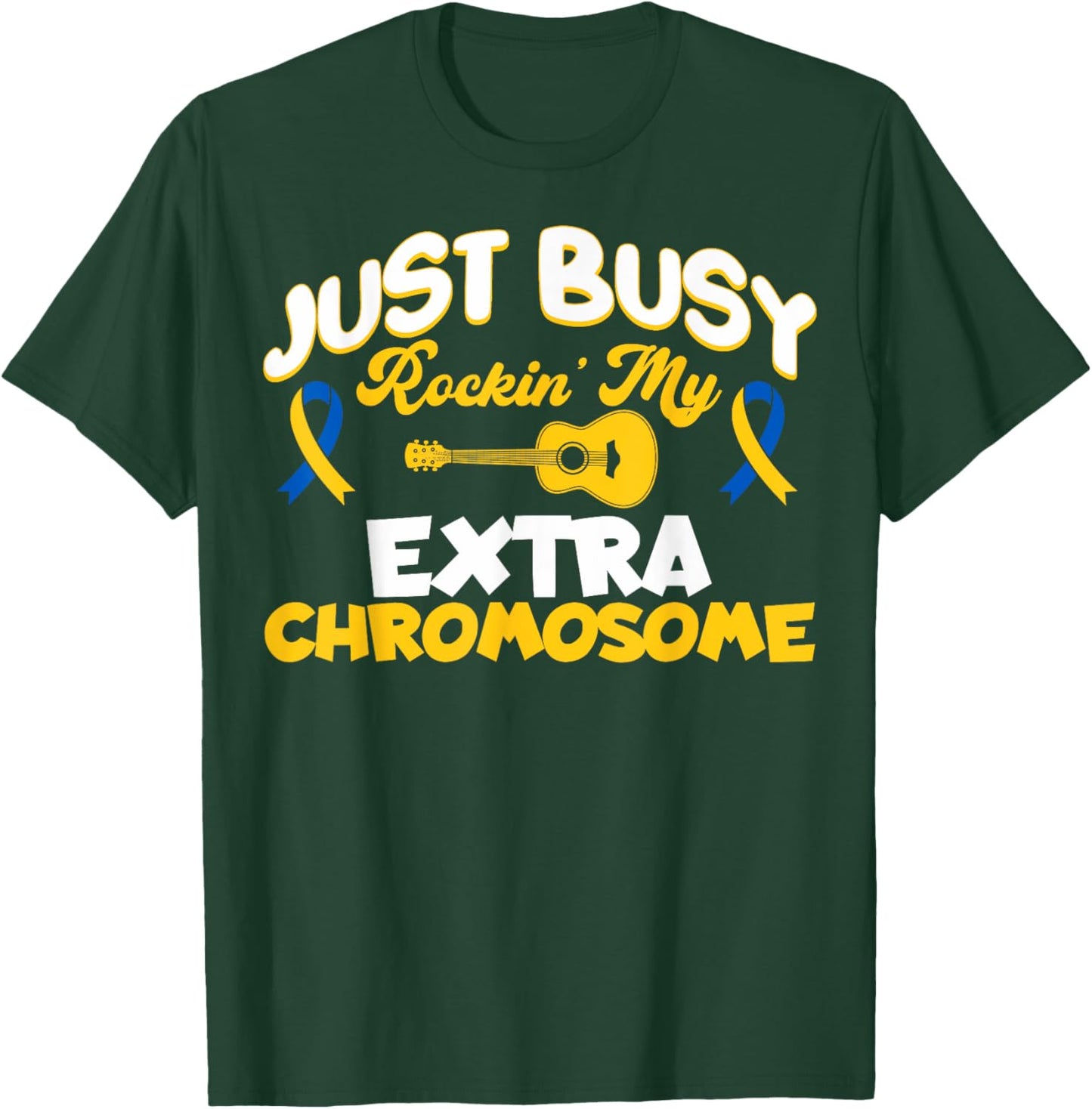 Cute Down Syndrome Awareness Rocking My Extra Chromosome T-Shirt - T-Shirt | Forest