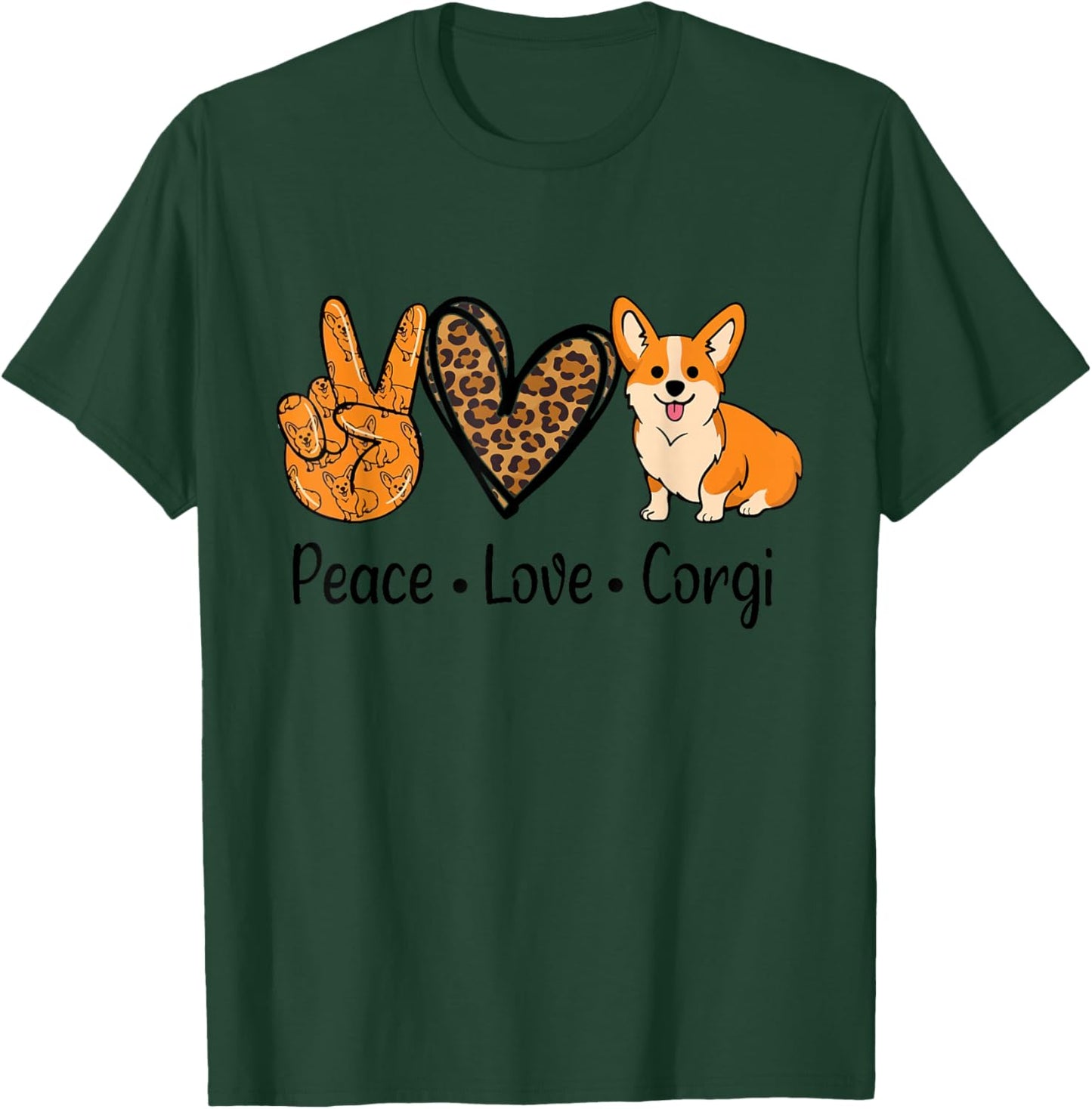 Peace Love Corgi Funny Dog Mom Mother's Day Corgi Lover T-Shirt - T-Shirt | Forest