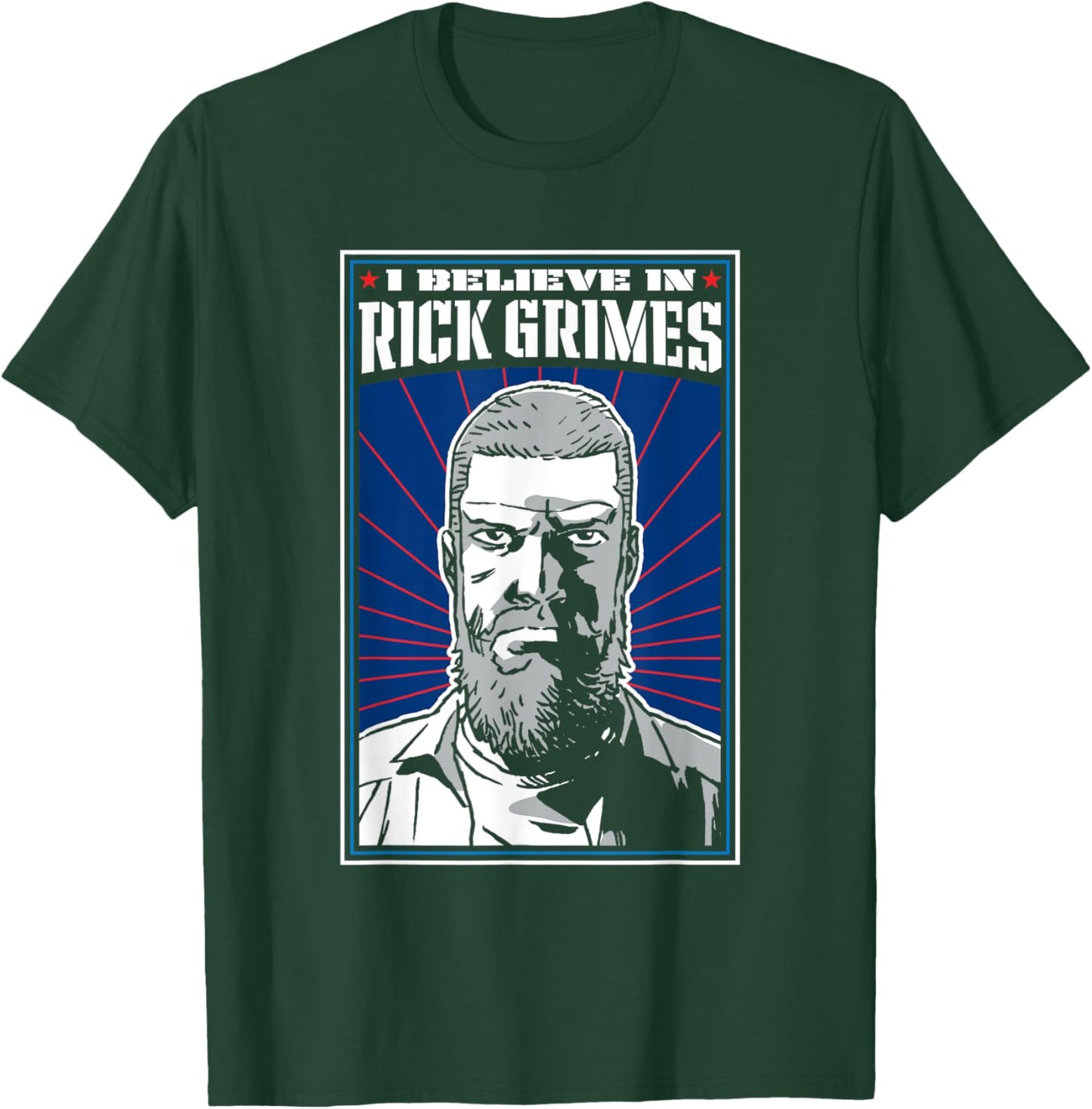 The Walking Dead's I Believe In Rick Grimes T-Shirt - T-Shirt | Forest