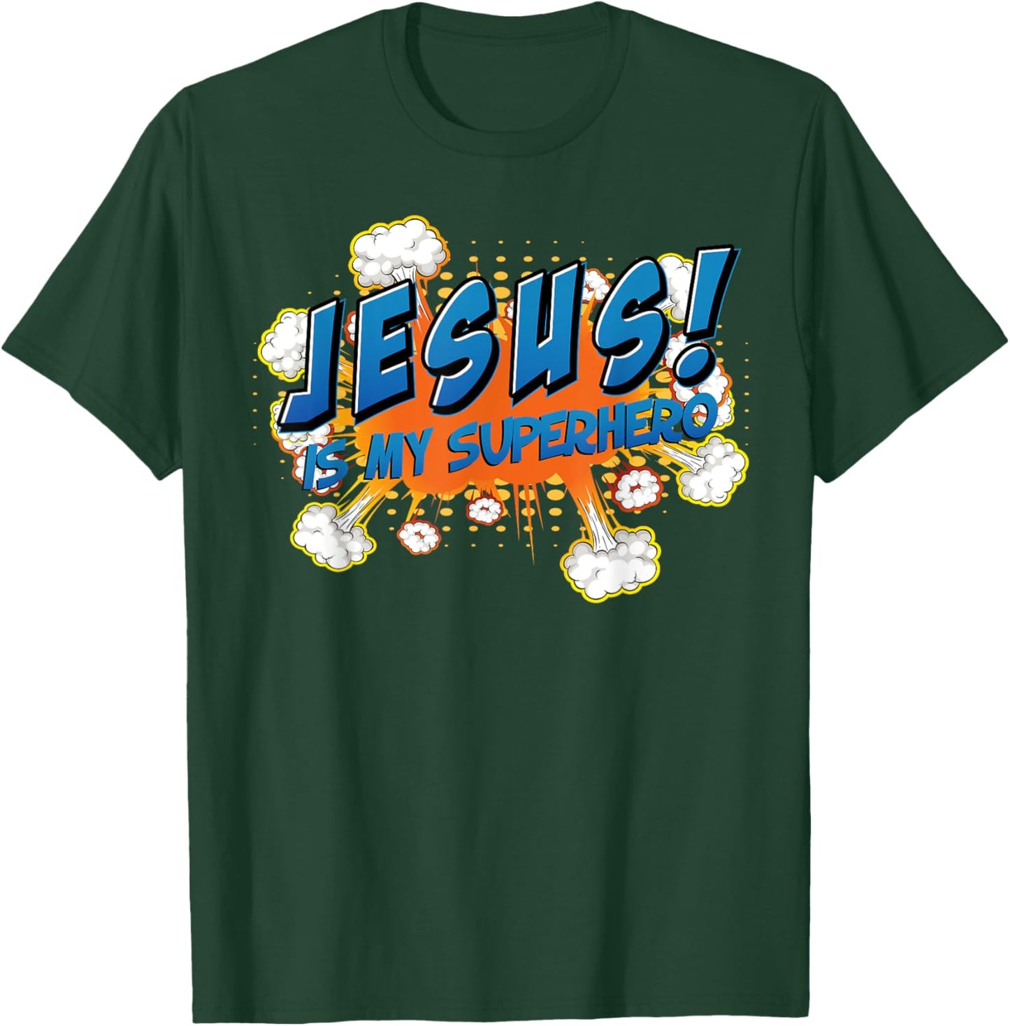 Jesus Is My Superhero Cute Powerful Christian Gift Comic T-Shirt - T-Shirt | Forest