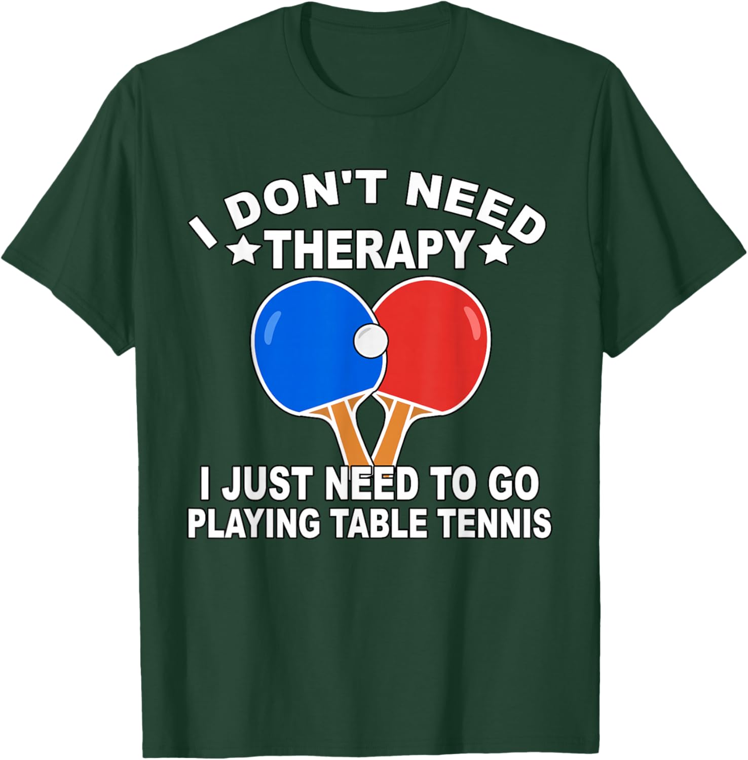 Table Tennis Player Ping Pong Table Tennis T-Shirt - T-Shirt | Forest