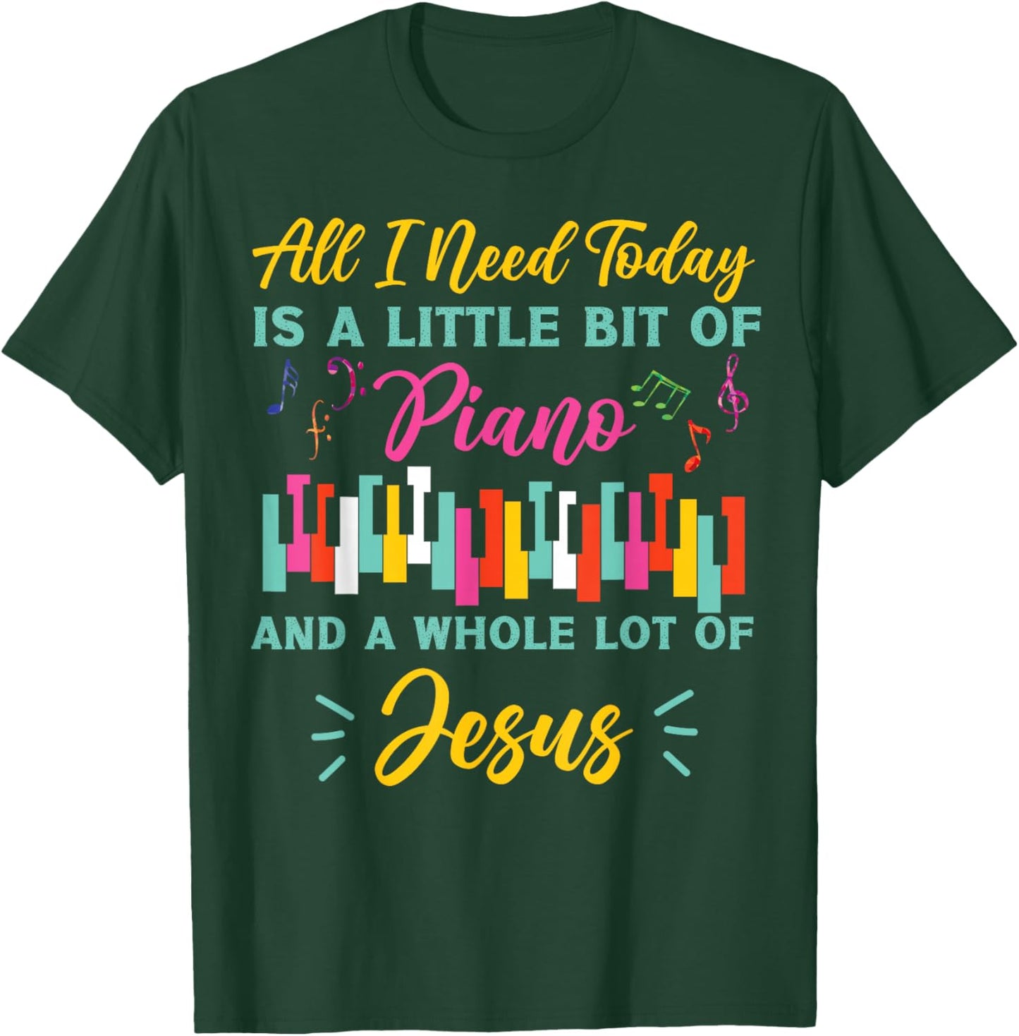 Piano Teacher Pianist Cross Jesus Christian Keyboard All I T-Shirt - T-Shirt | Forest
