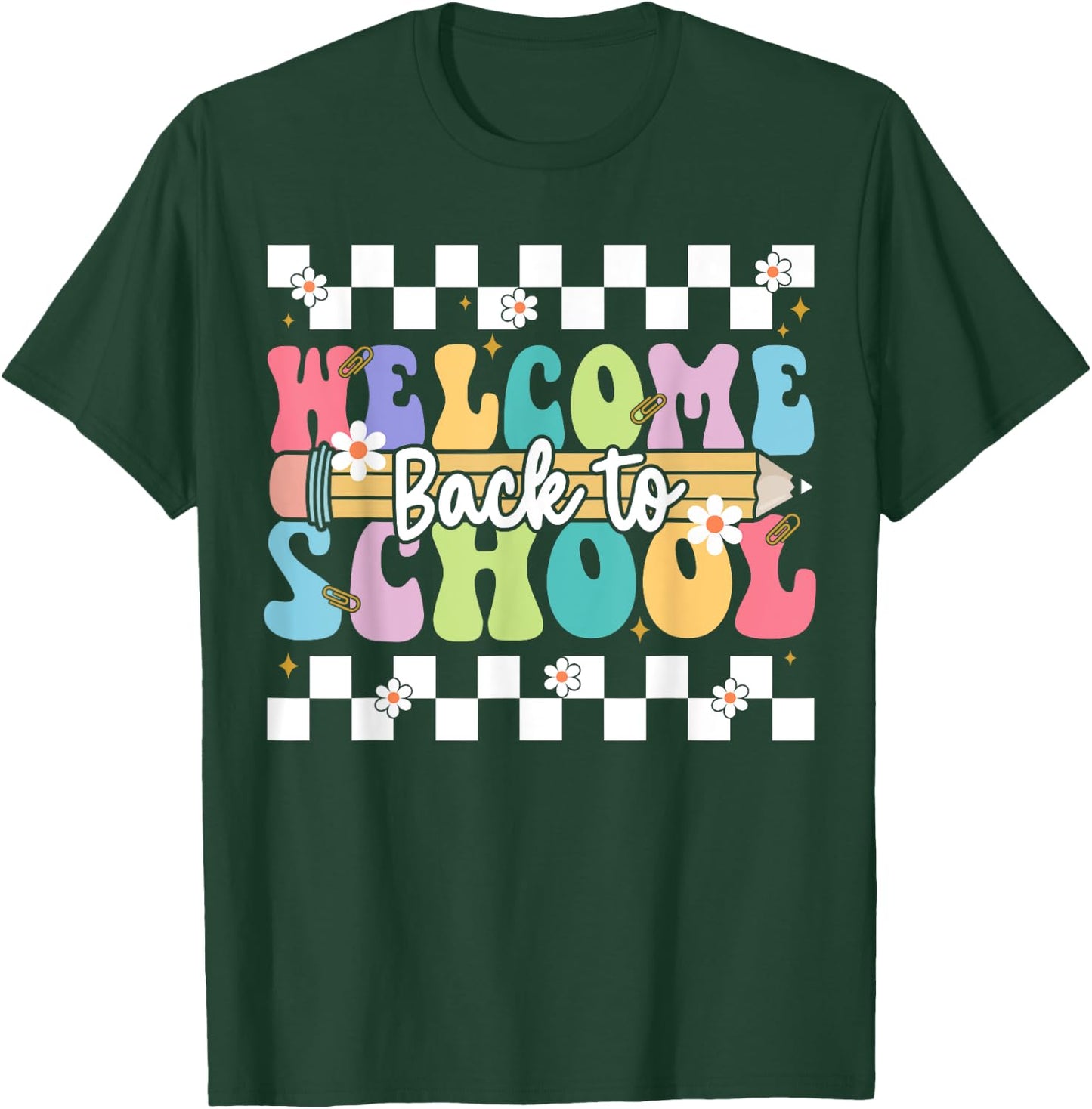 Welcome Back To School Happy First Day of School Teacher T-Shirt - T-Shirt | Forest