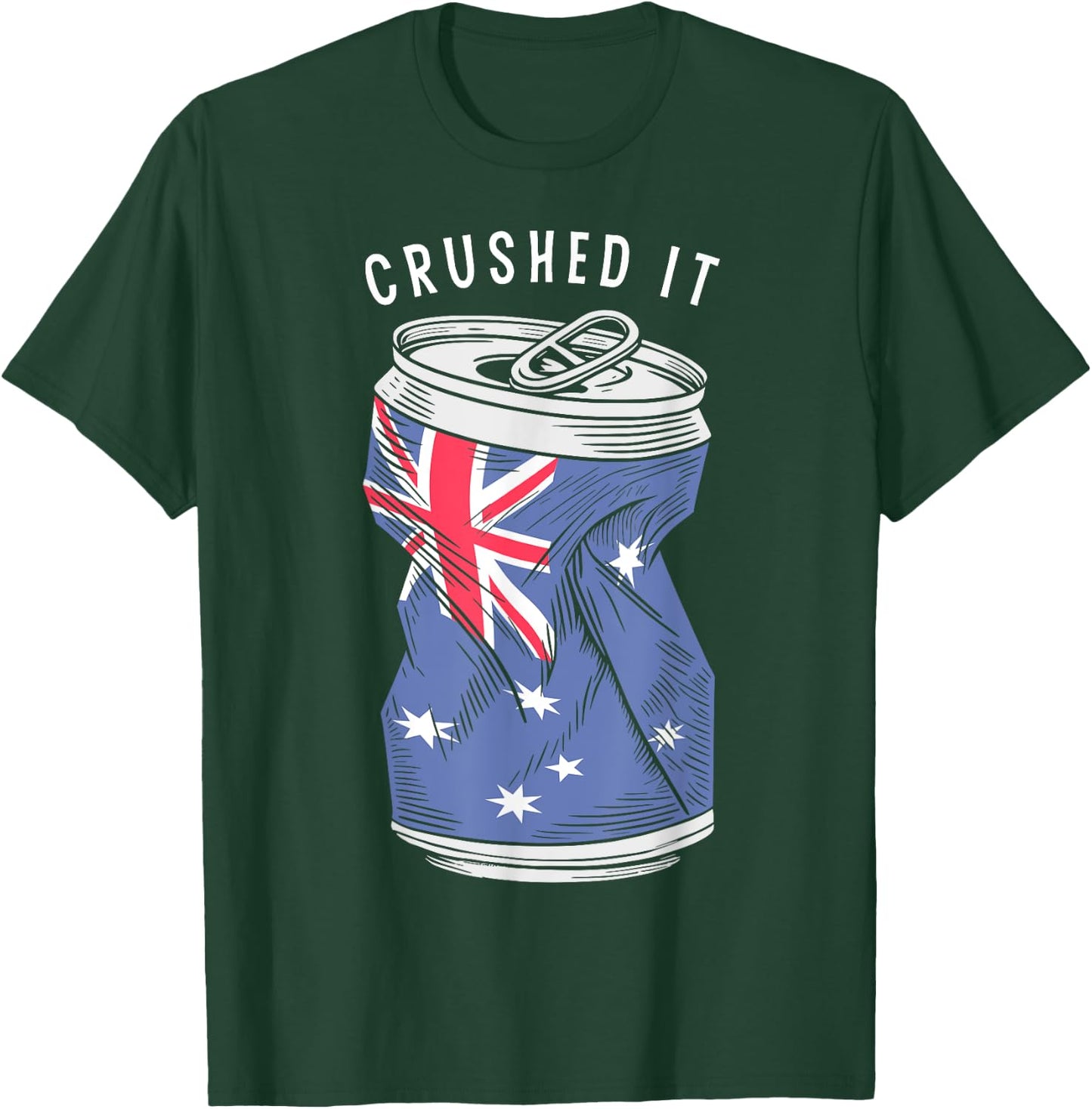 Australian Flag Beer Can Australia Aussie Funny Crushed It T-Shirt - T-Shirt | Forest