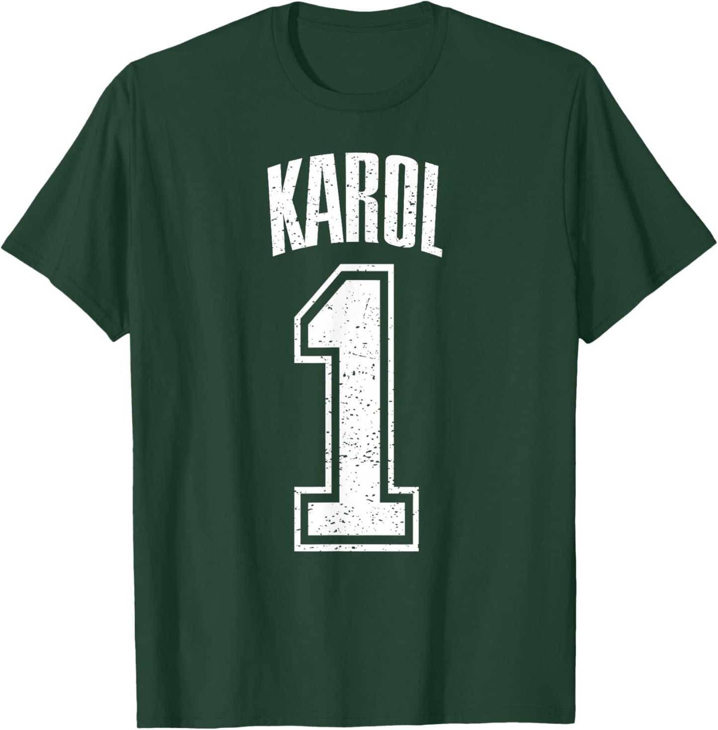 Karol Supporter Number 1 Biggest Fan T-Shirt - T-Shirt | Forest