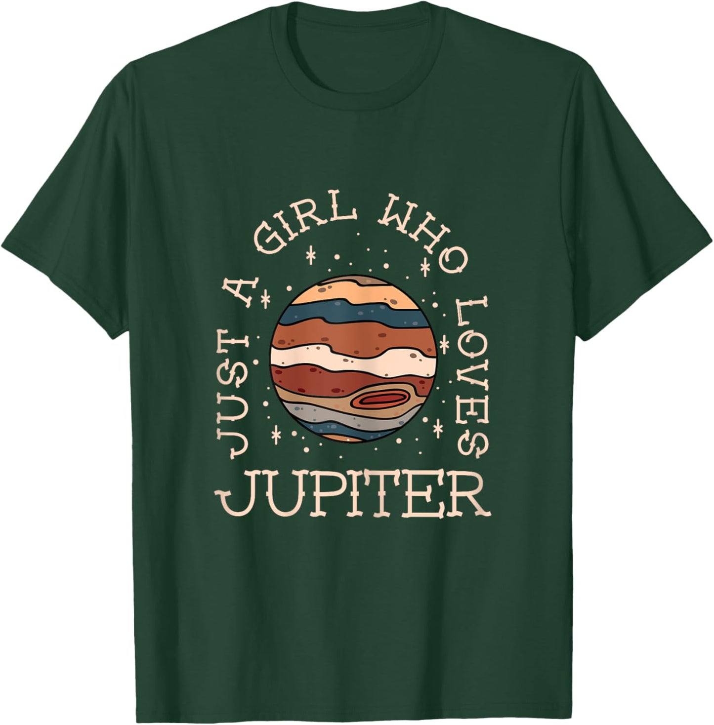 Just A Girl Who Loves Jupiter Astronomy T-Shirt - T-Shirt | Forest