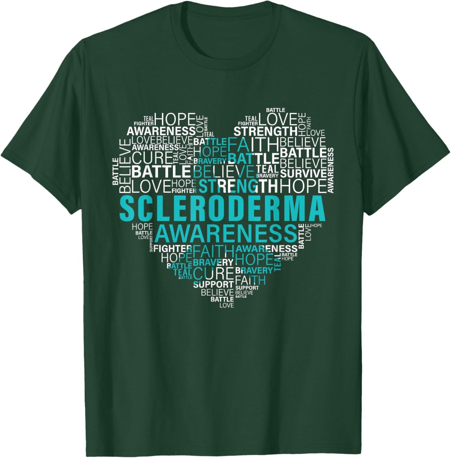Scleroderma Awareness Fight Hope Support Strong Warrior T-Shirt - T-Shirt | Forest