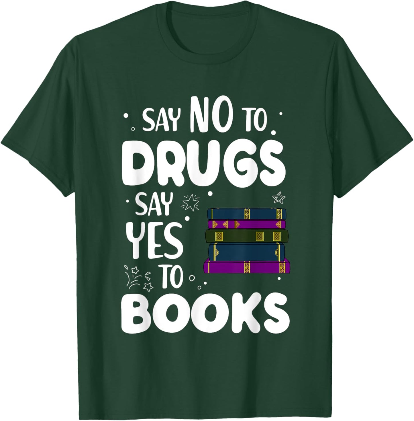 Say No To Say Yes To Books Shirt Red Ribbon Week T-Shirt - T-Shirt | Forest