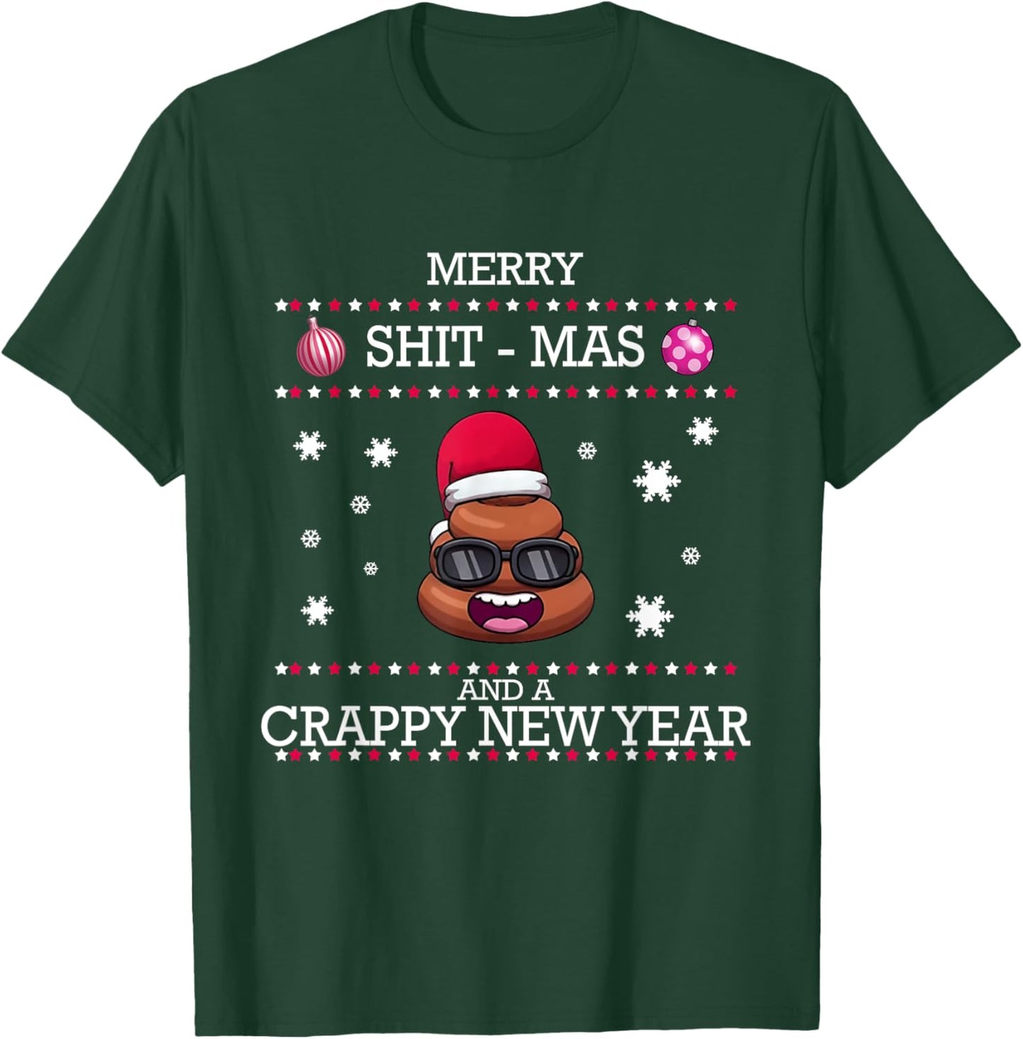 Merry Shit-Mas And A Crappy New Year Poop Ugly Christmas T-Shirt - T-Shirt | Forest
