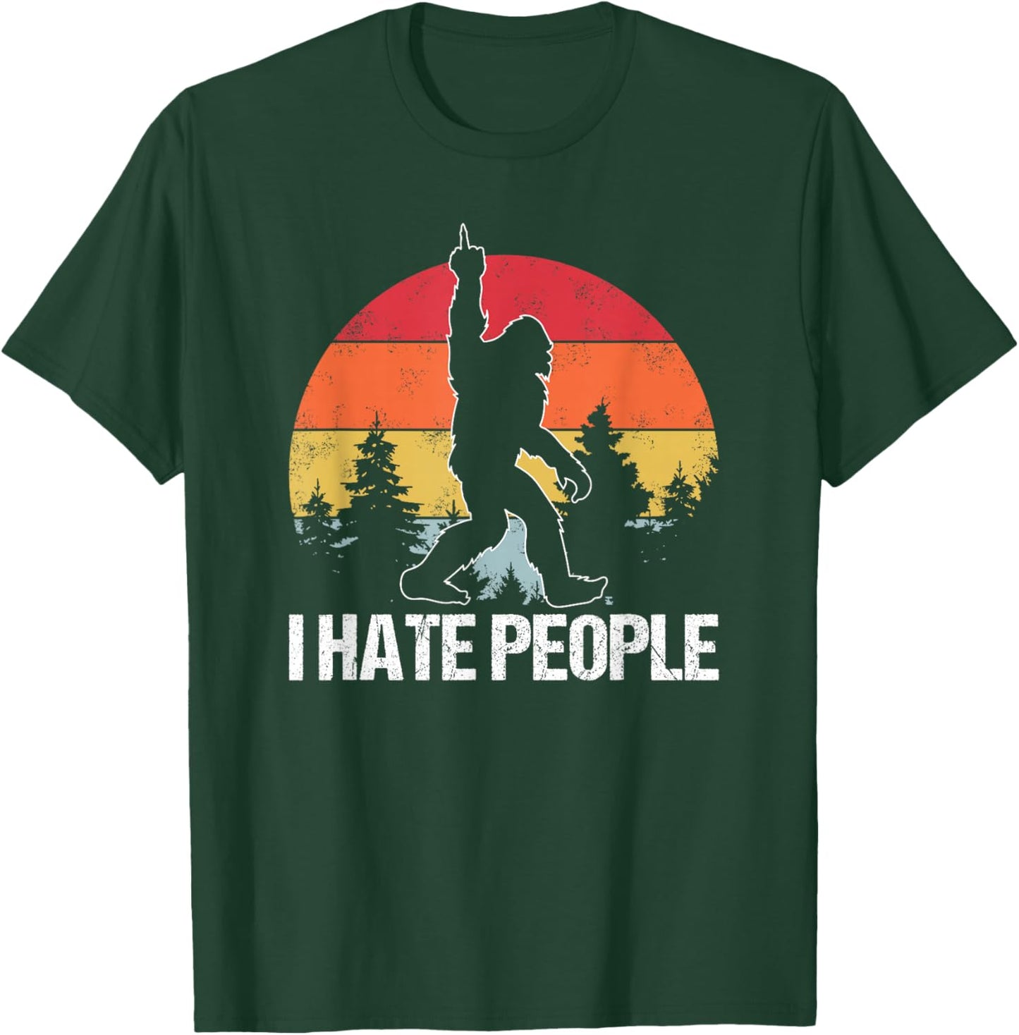 Big Foot I Hate People Middle Finger Sasquatch Retro Funny T-Shirt - T-Shirt | Forest