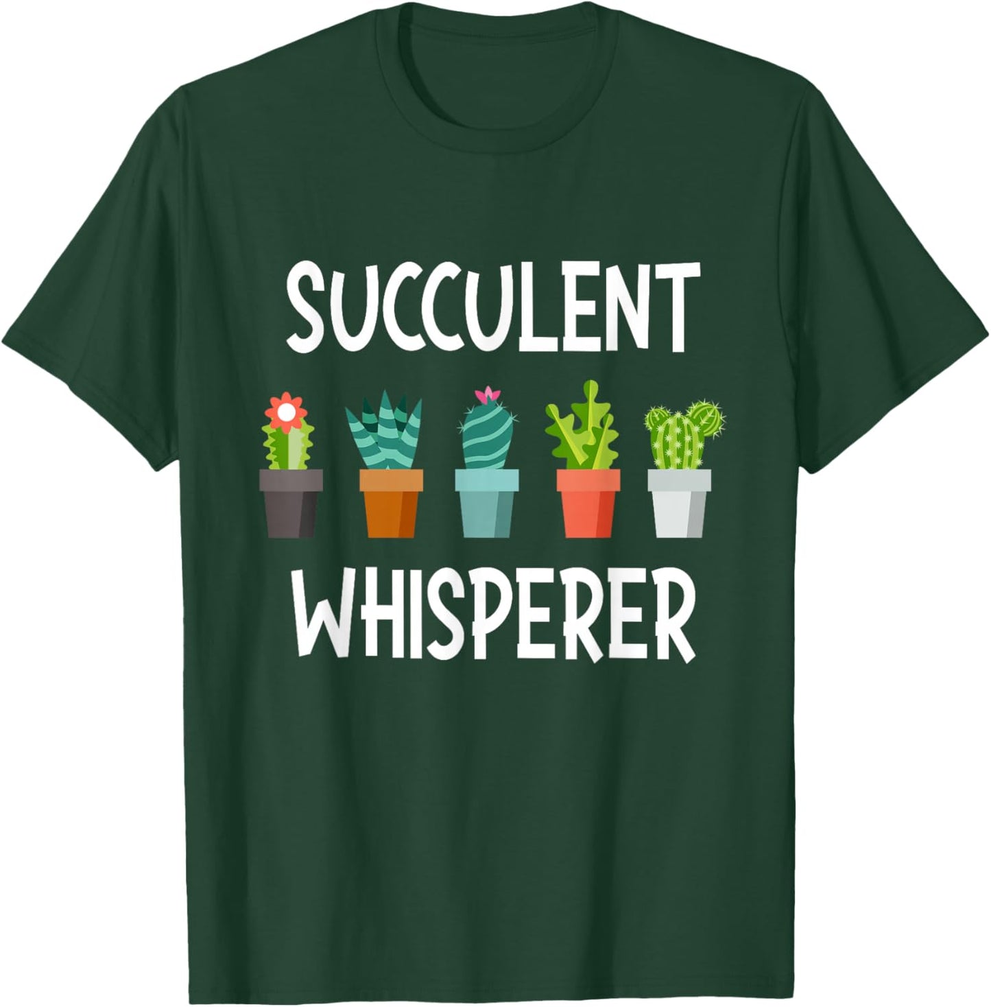 Funny Succulent Shirts Whisperer - Cactus Lover Gardener Gardening , Black T-Shirt - T-Shirt | Forest