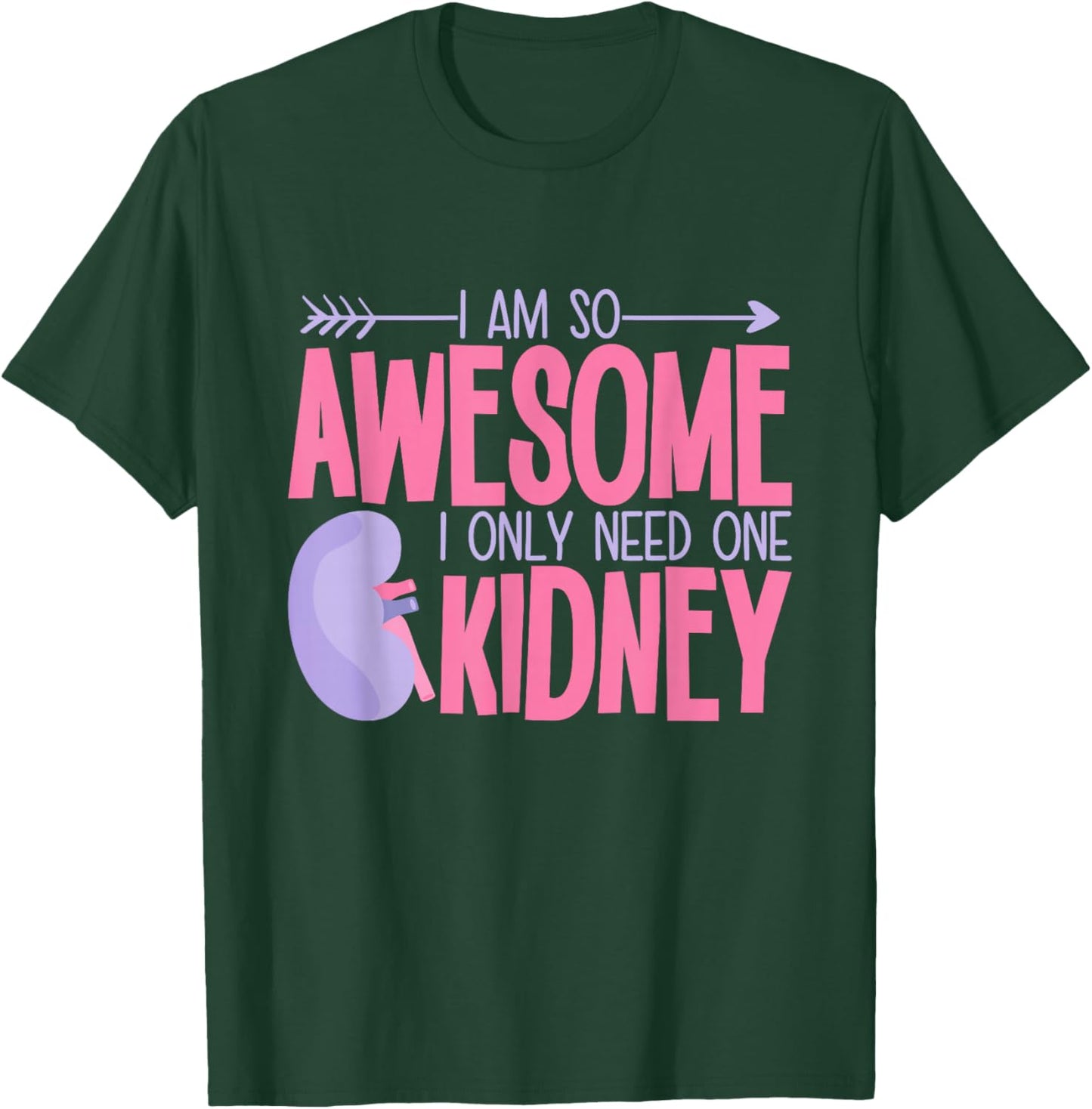 Kidney Removal Surgery Gifts & Apparel Adults Modern Classic Black Small I Am So Awesome I Only Need One Kidney T-Shirt - T-Shirt | Forest