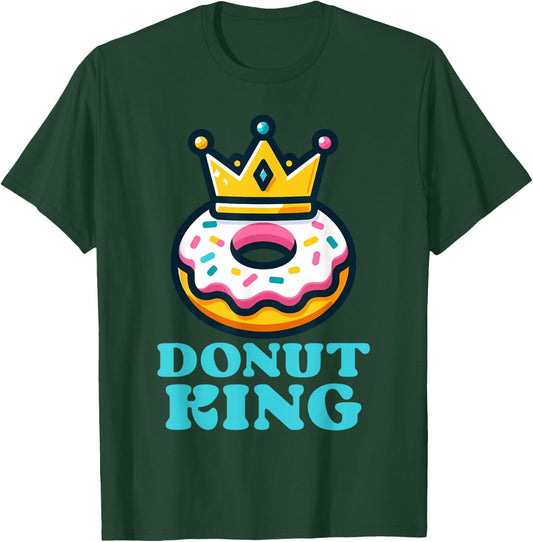 Donut King Doughnuts Funny Donut Lover Cute Donut T-Shirt - T-Shirt | Forest