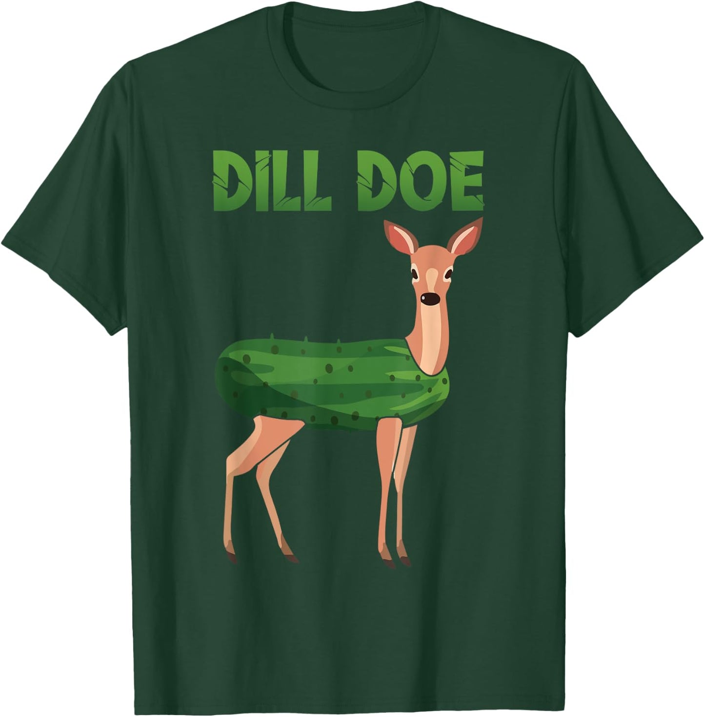 Dill Doe Funny Deer Pickle Pun Meme Dill Doe T-Shirt - T-Shirt | Forest