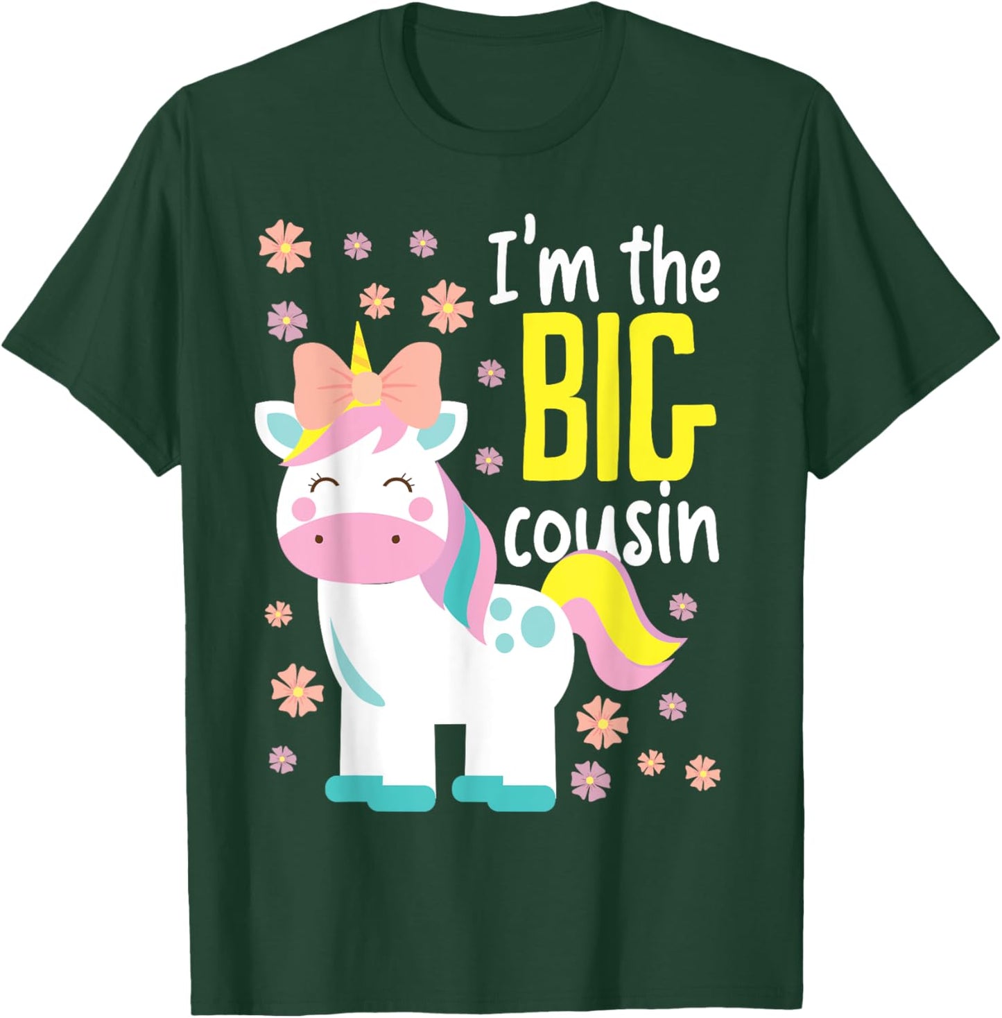 I'm The Big Cousin Cute Unicorn T-Shirt - T-Shirt | Forest