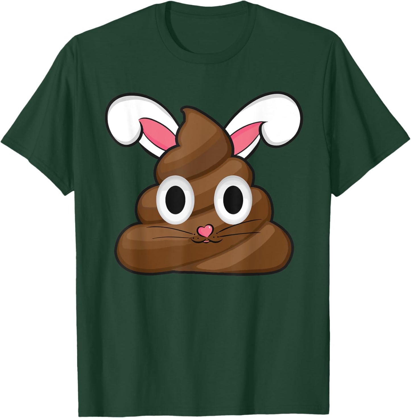 Easter Humour Funny Easter Poop With Bunny Ears T-Shirt - T-Shirt | Forest