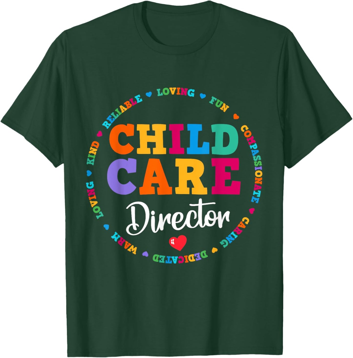 Childcare Director Daycare Crew School Provider Teacher T-Shirt - T-Shirt | Forest