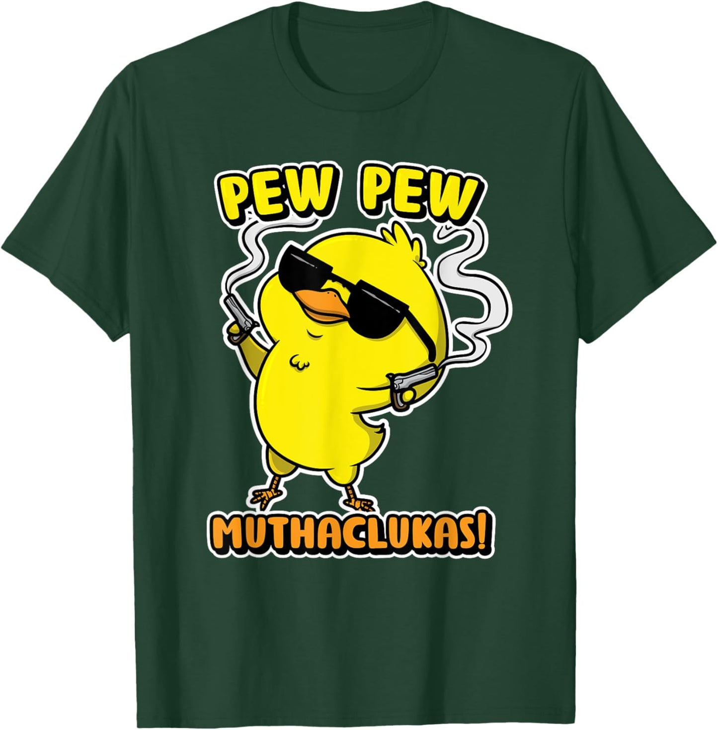 Funny Chicken Shirt Pew Pew Muthacluckas Women Men T-Shirt - T-Shirt | Forest