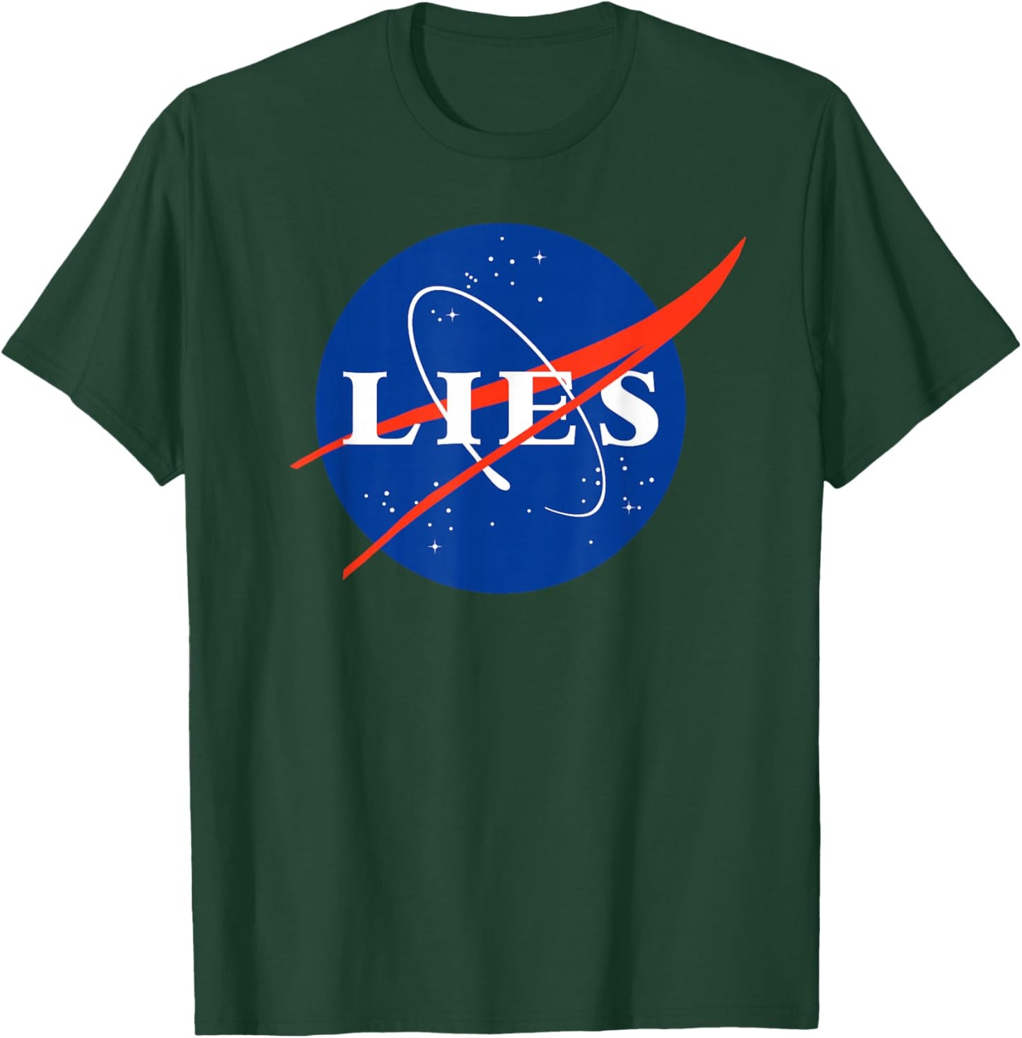 Lies funny Fake Moon Landing Conspiracy Theory T-Shirt - T-Shirt | Forest