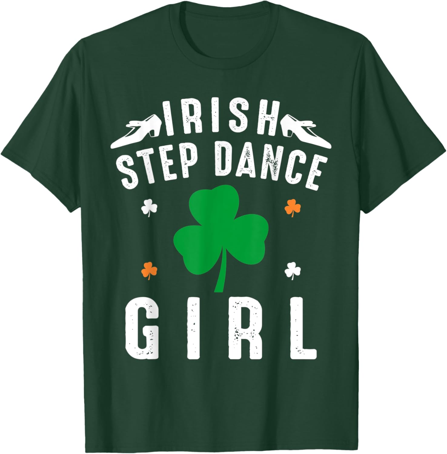 Irish Step Dance Girl Ireland Dancing T-Shirt - T-Shirt | Forest
