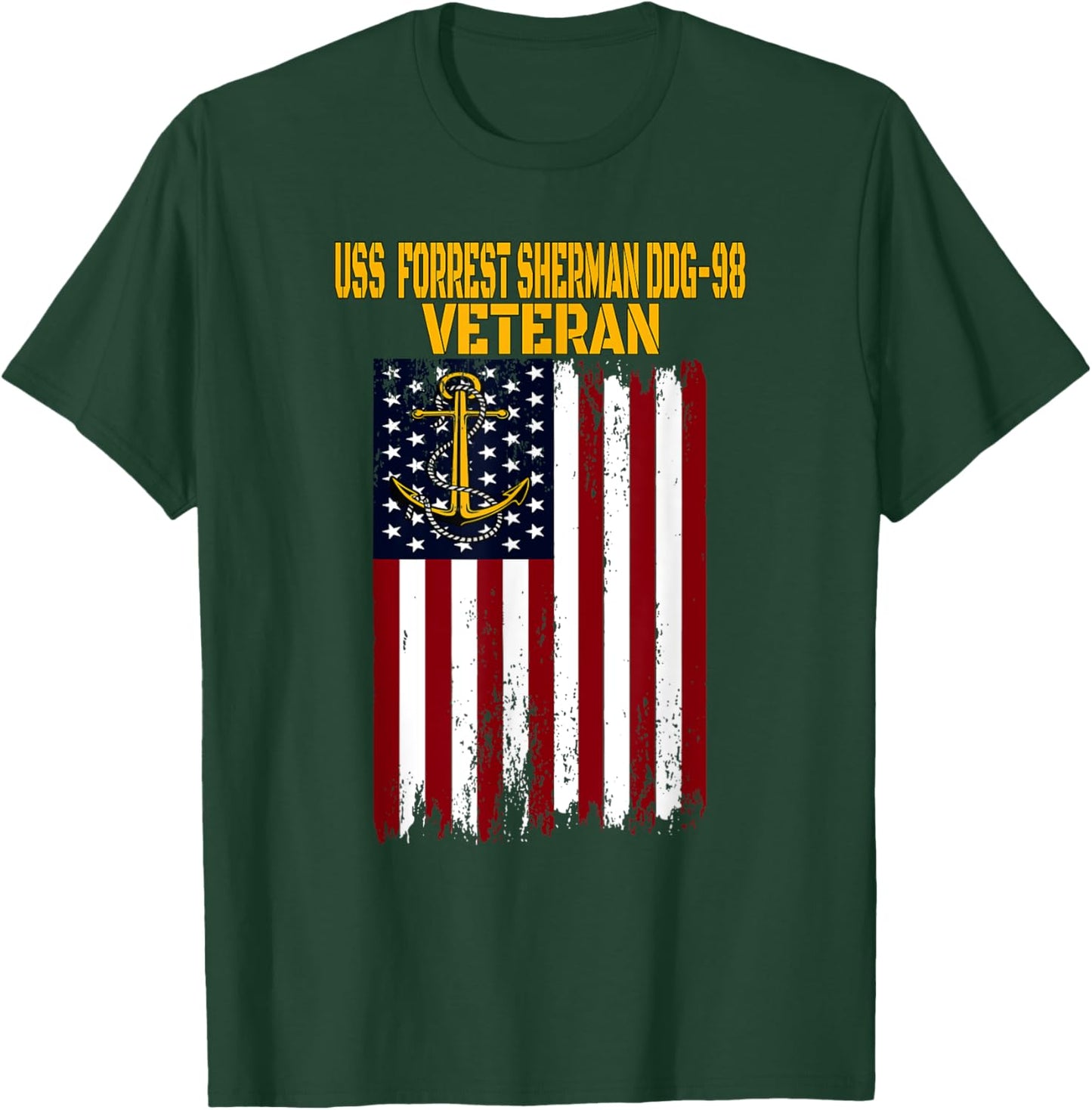 USS Forrest Sherman DDG-98 Destroyer Veteran Day Fathers Day T-Shirt - T-Shirt | Forest