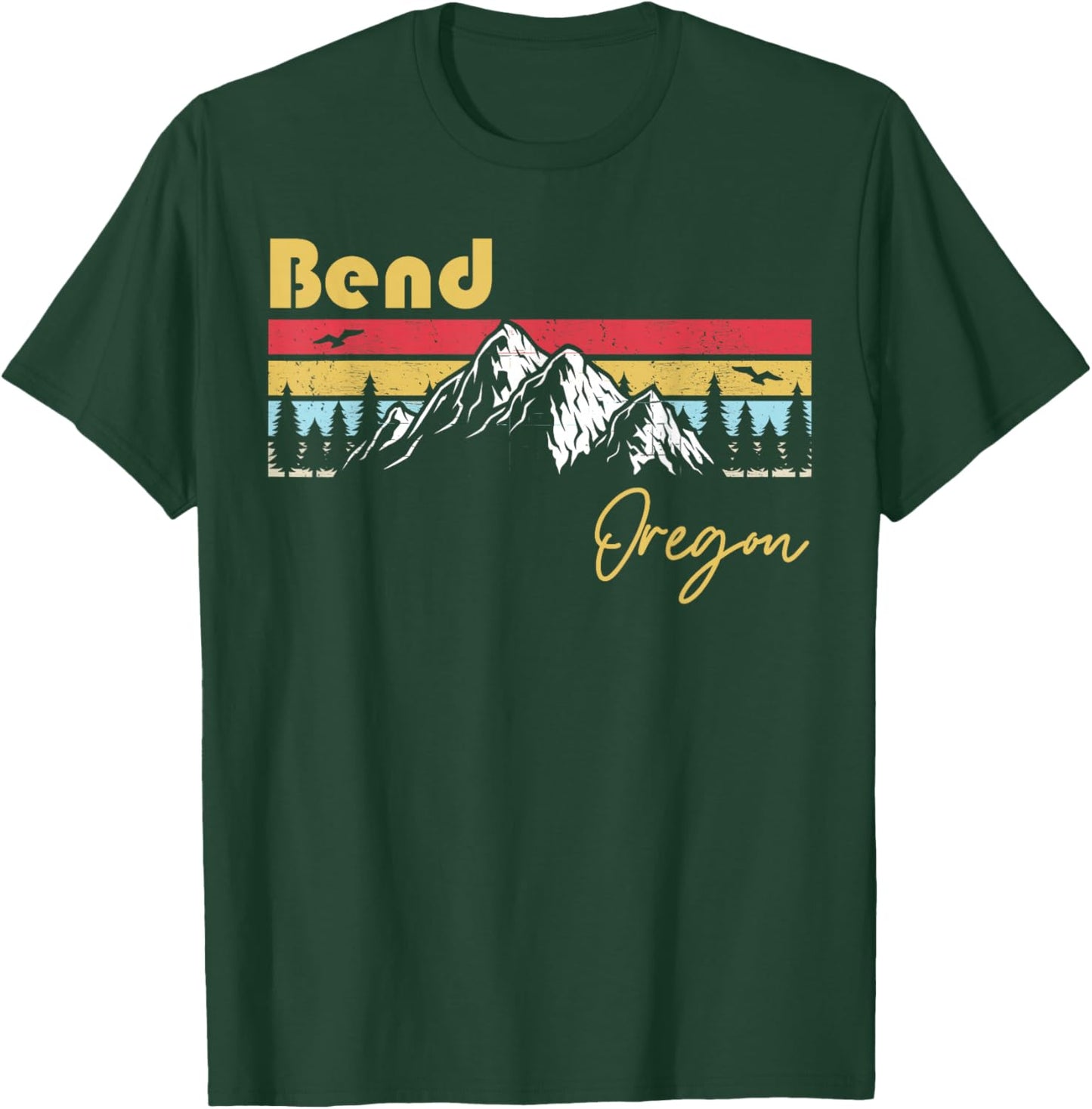 Bend Oregon Roots Hometown Vintage Home State Pride T-Shirt - T-Shirt | Forest