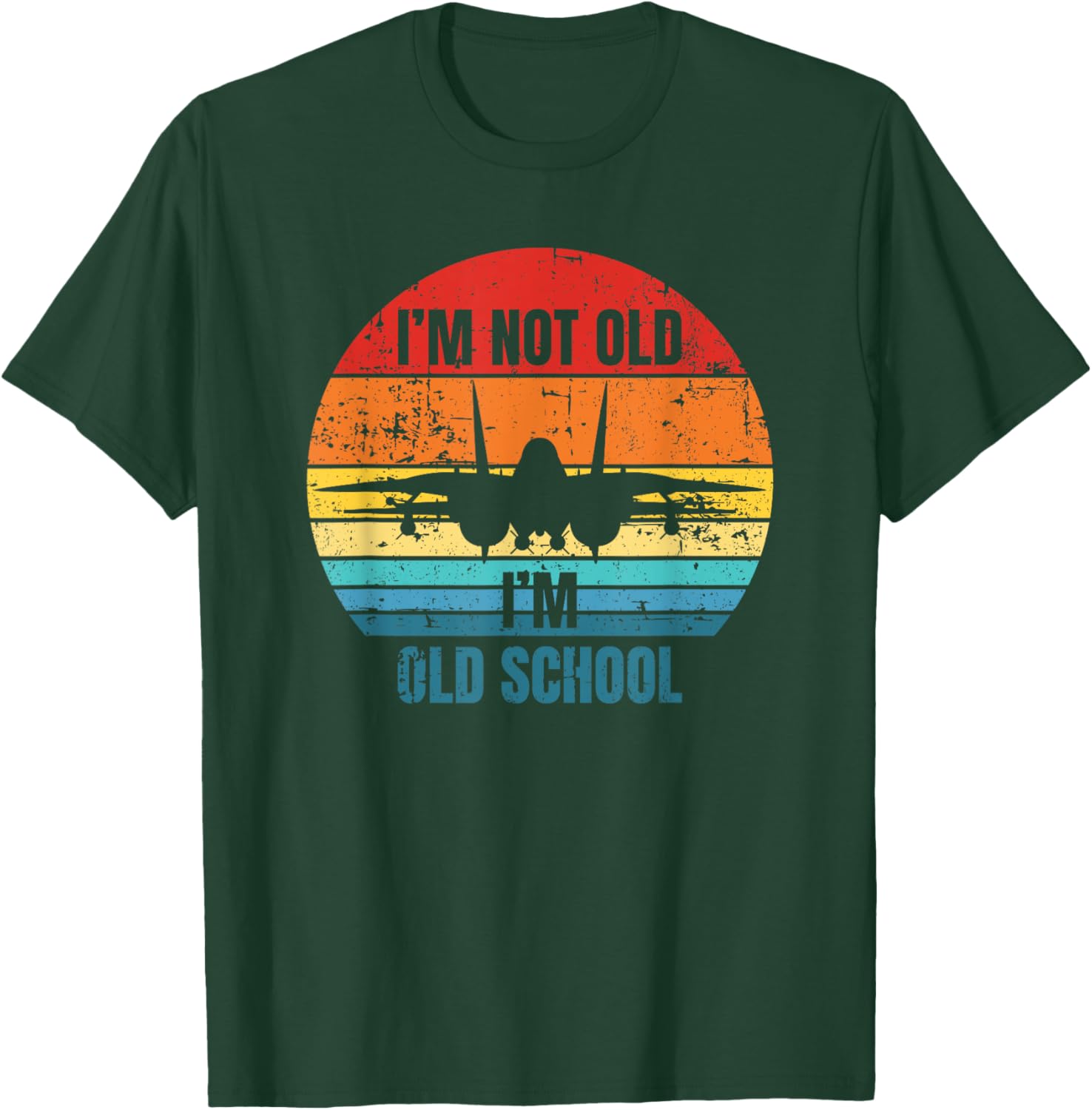 I'm Not Old I'm Old School F-14 Tomcat Aircraft Sunset Women Girls Kids T-Shirt - T-Shirt | Forest