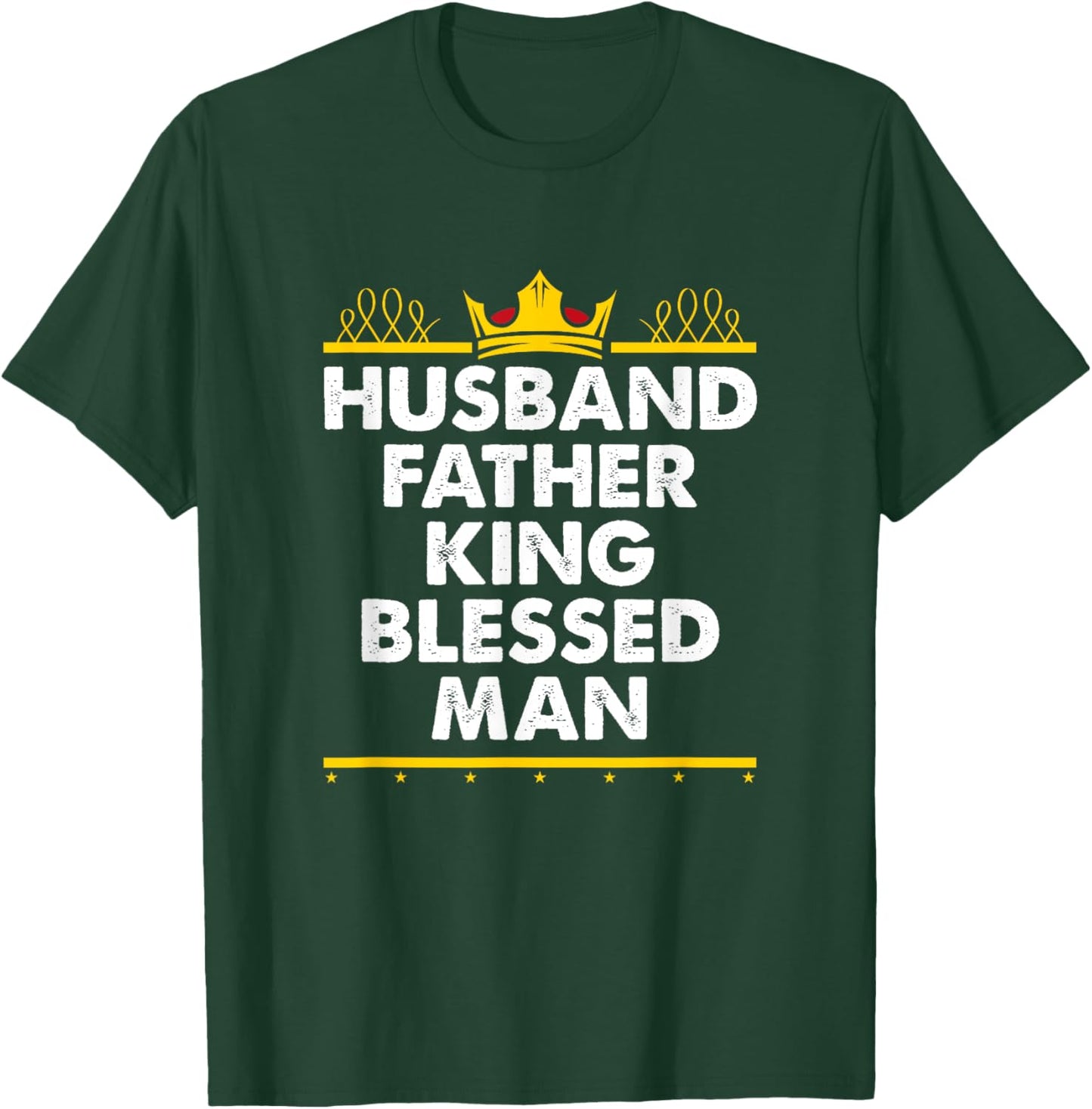 Husband Father King Blessed Man Black Pride Father's Day T-Shirt - T-Shirt | Forest