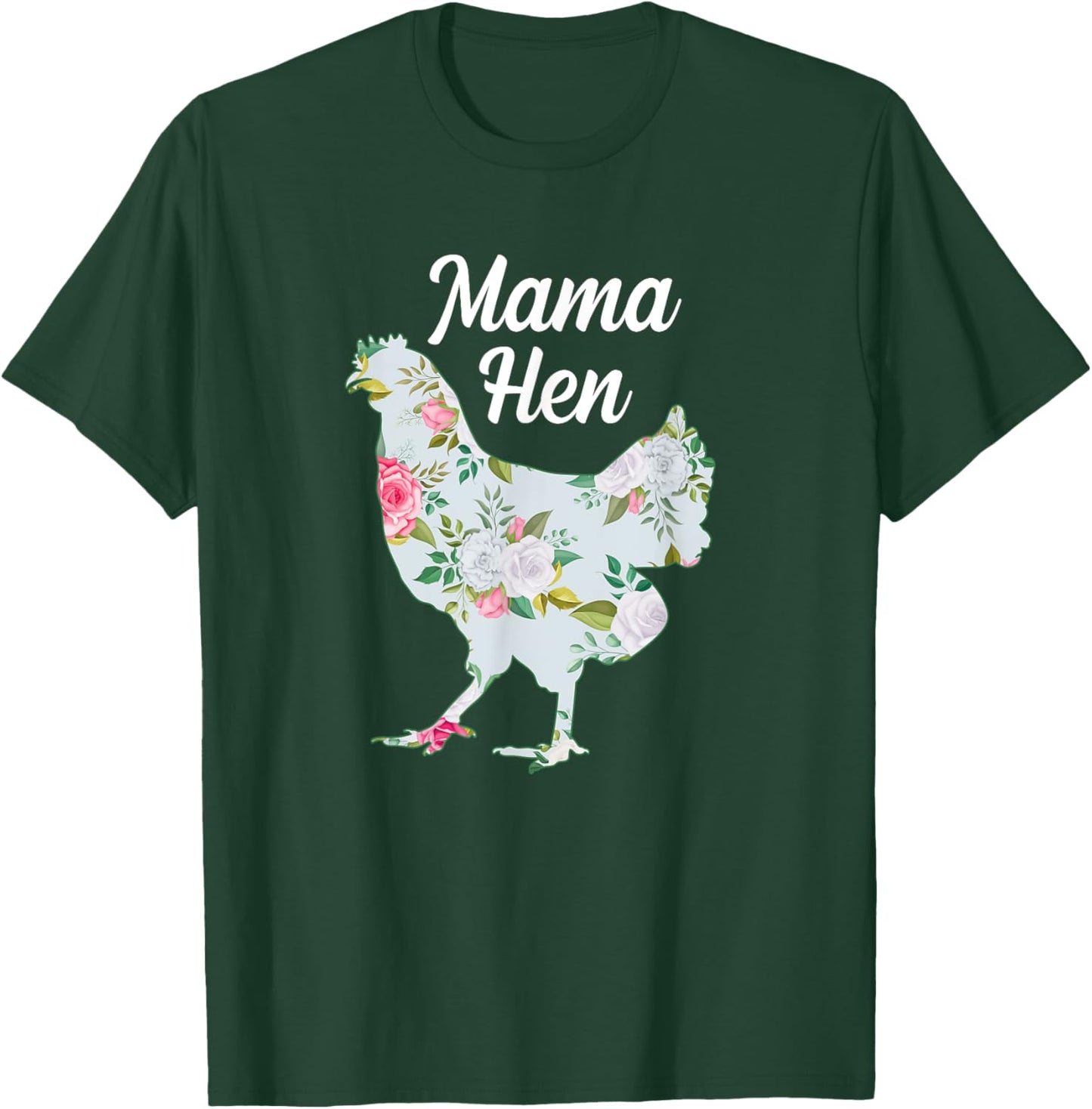 Mama Hen Funny Mother's Day Chicken Mom Farmer Farm T-Shirt - T-Shirt | Forest