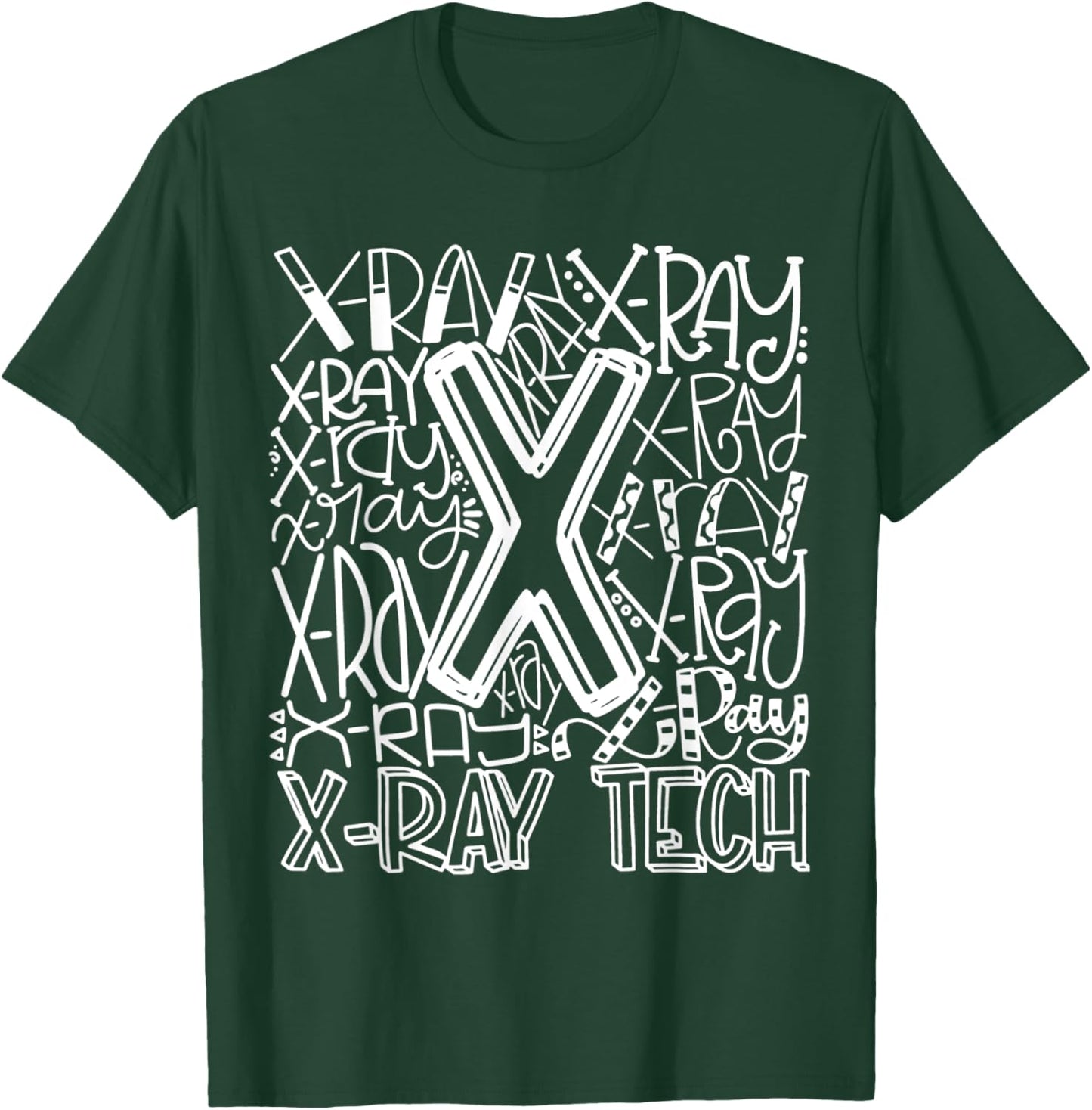 Typography Designs X-Ray Tech Nurse 2021 T-Shirt - T-Shirt | Forest