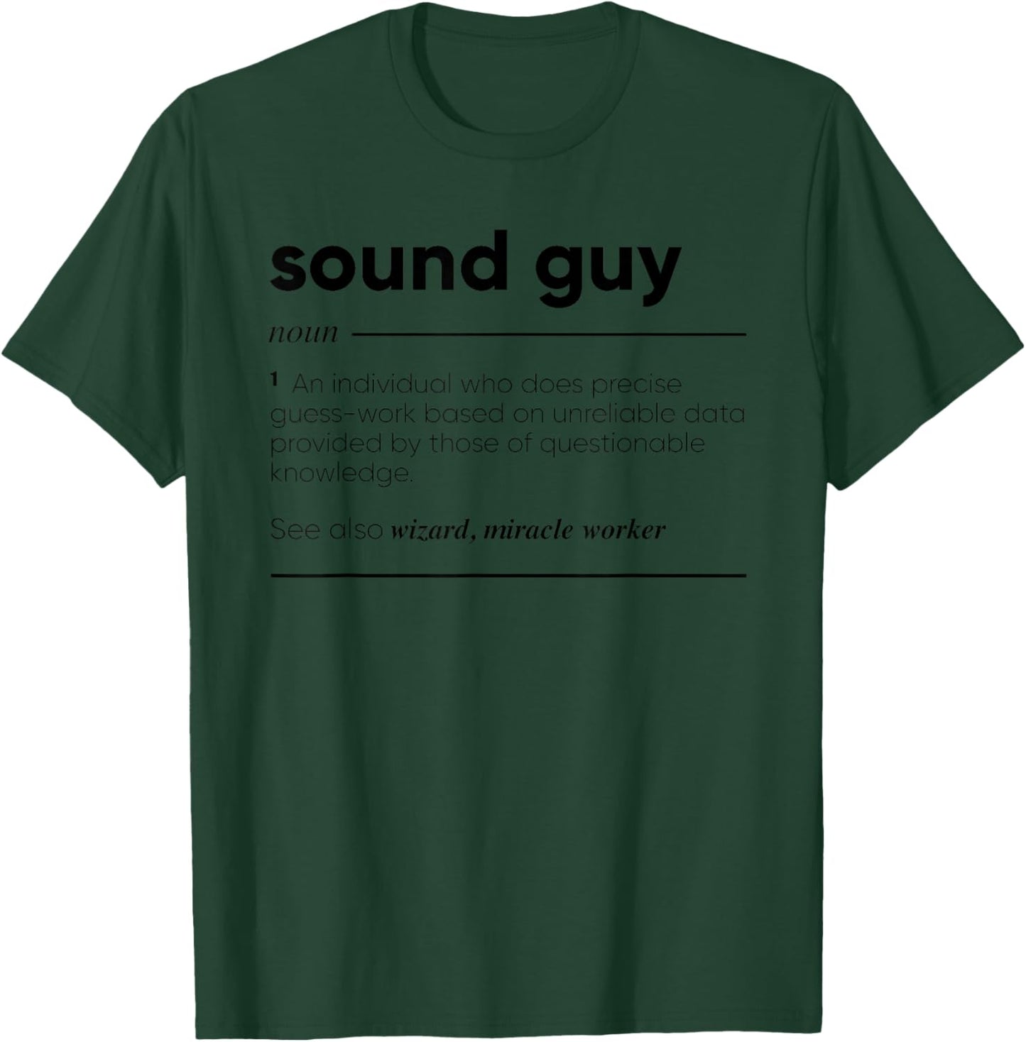 Sound Guy Funny Definition T-Shirt - T-Shirt | Forest