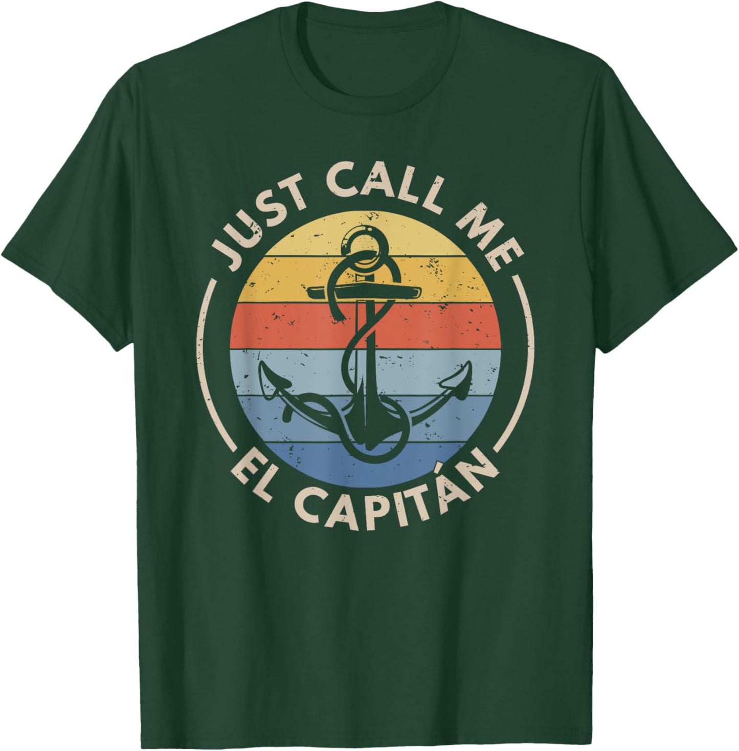 Retro Vintage Boat Just Call Me El Capitan T-Shirt - T-Shirt | Forest