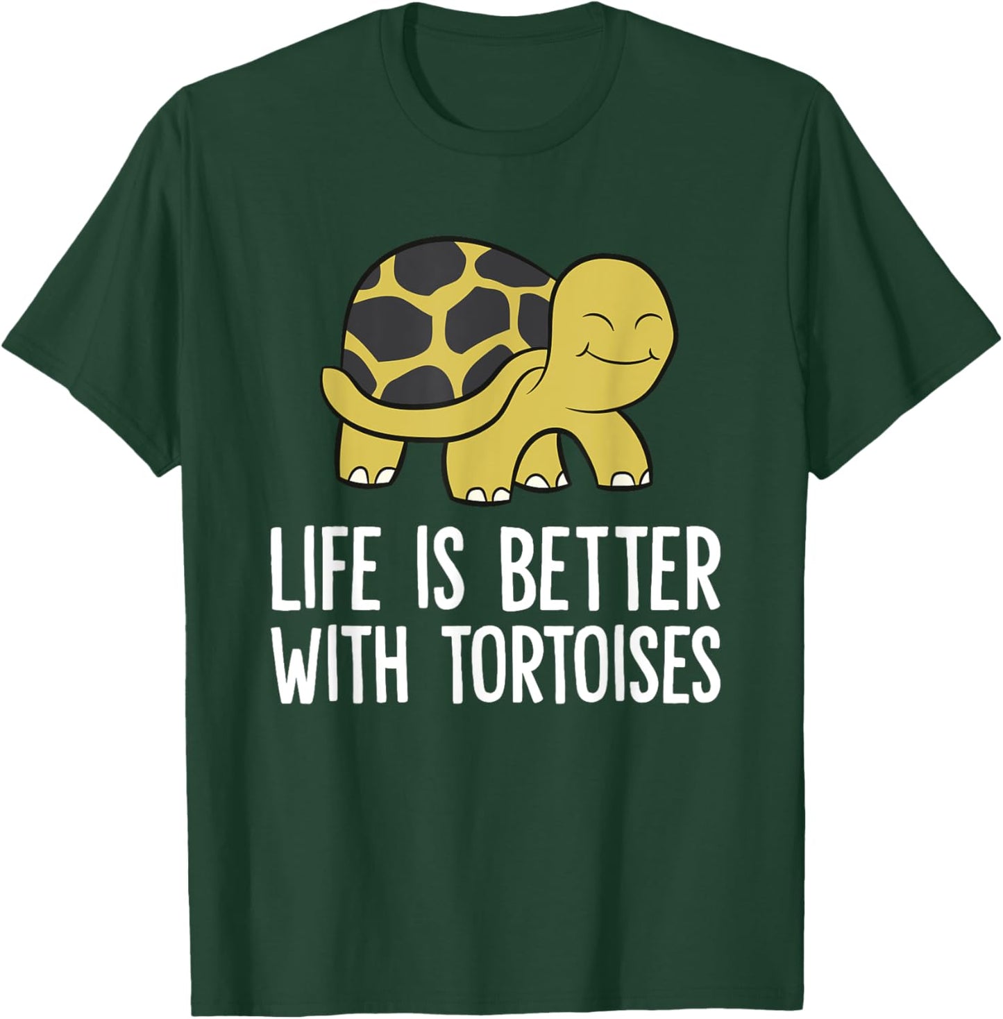 Tortoises As Pets Life Is Better With Tortoises T-Shirt - T-Shirt | Forest