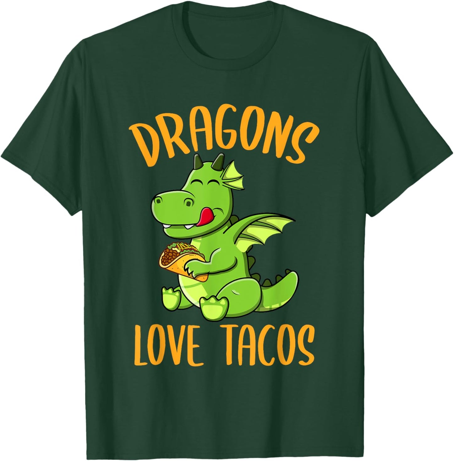 Dragons Love Tacos T-Shirt - T-Shirt | Forest