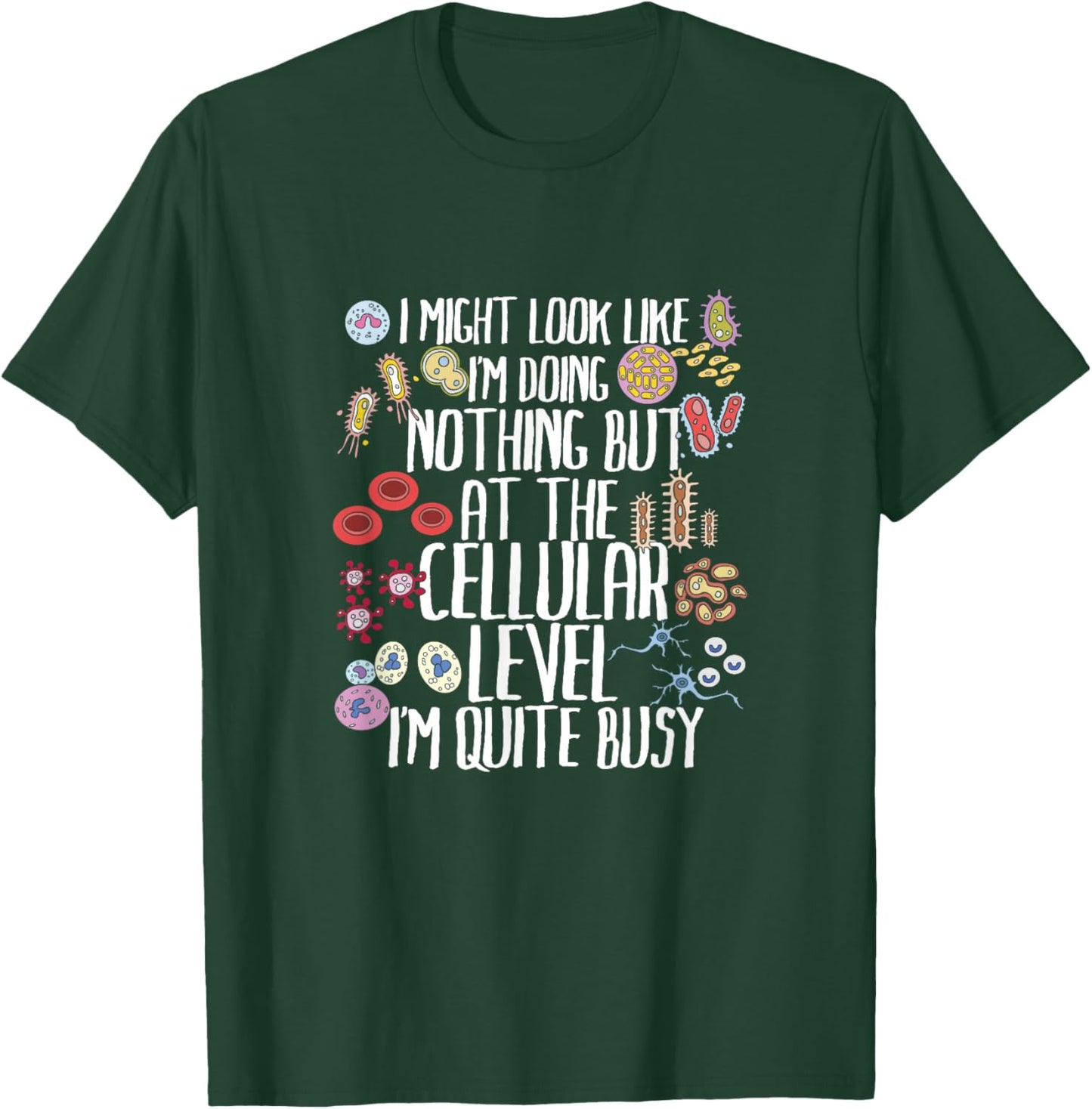 Funny Biology Microbiology Teacher Cellular Botany Molecule T-Shirt - T-Shirt | Forest