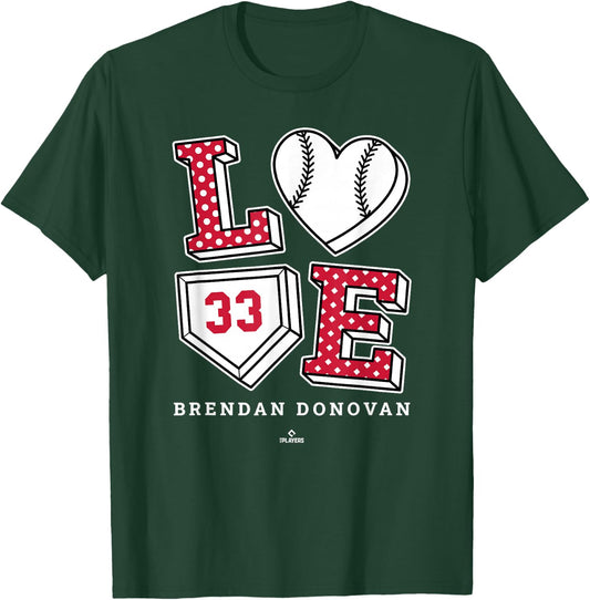 Love Brendan Donovan St Louis MLBPA T-Shirt - T-Shirt | Forest