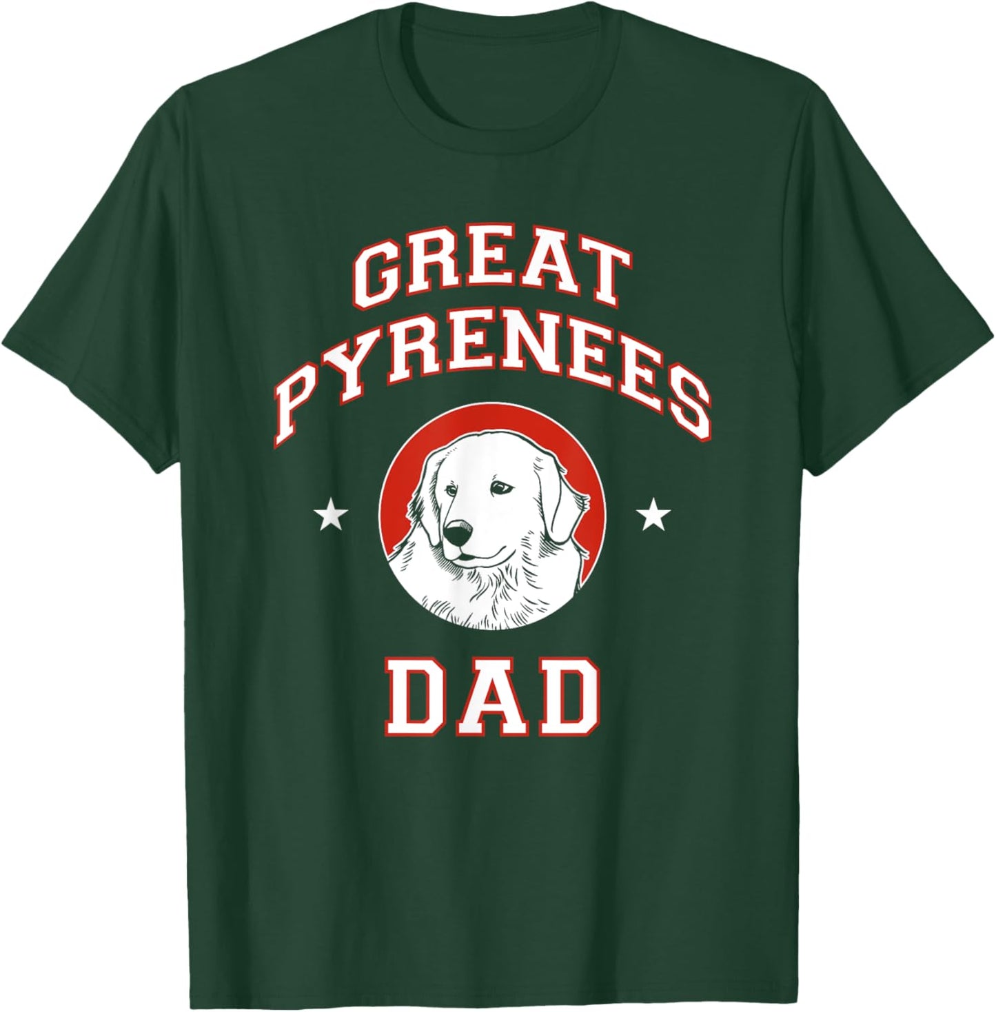 Great Pyrenees Dad Dog Father Women Kids T-Shirt - T-Shirt | Forest