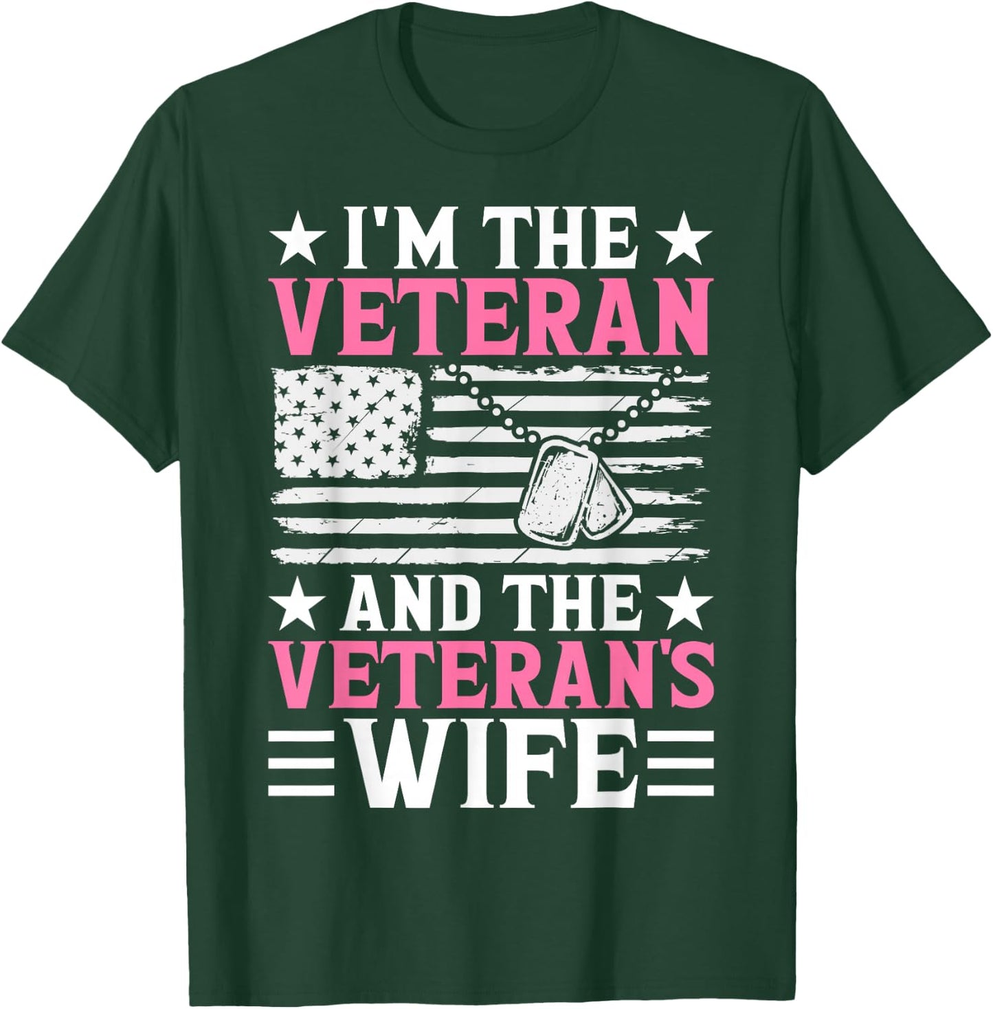 Female Veteran and Veteran's Wife Women Veteran Mom Grandma T-Shirt - T-Shirt | Forest