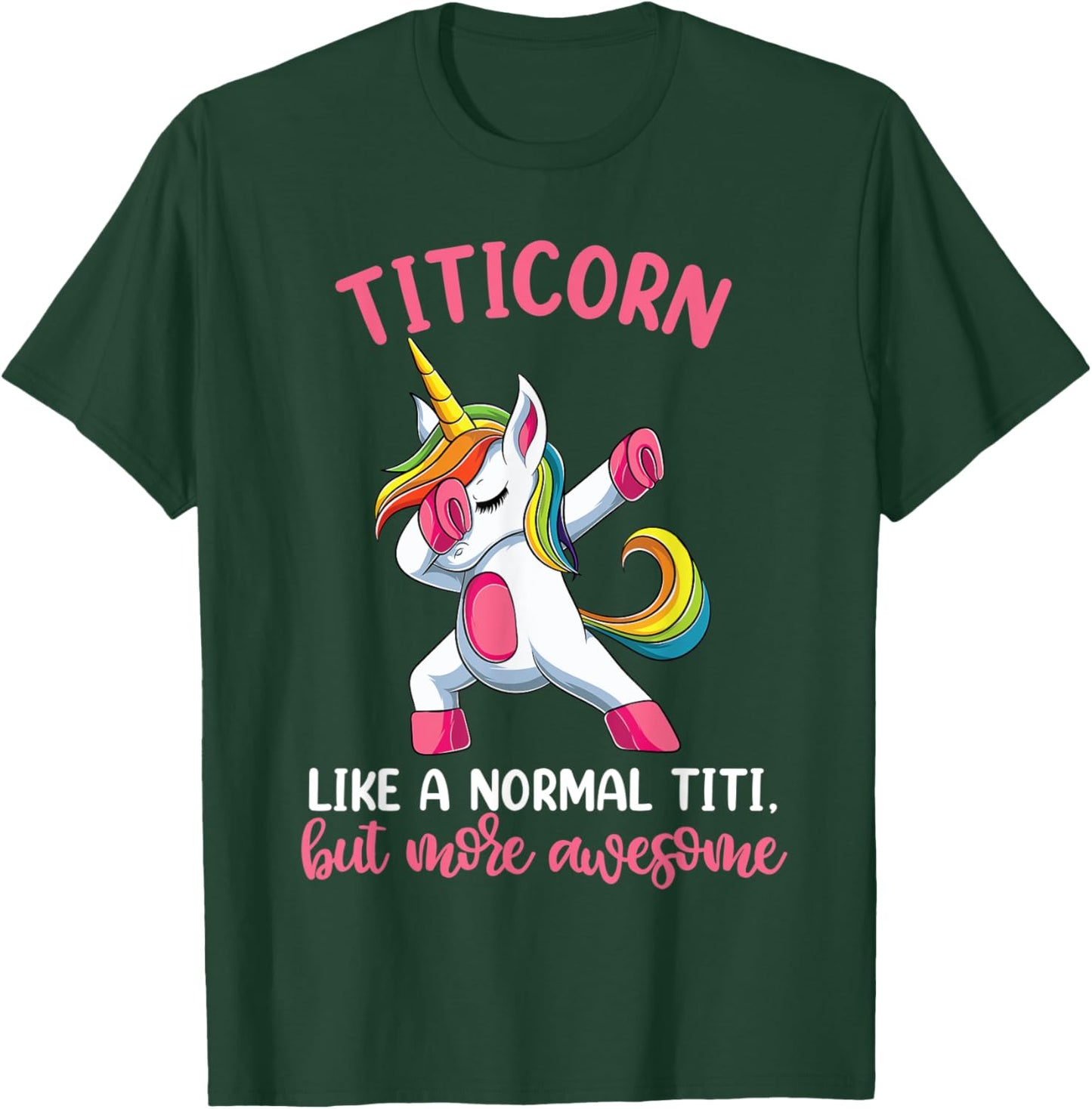 Titicorn Titi Unicorn Shirts, Funny Unicorn Birthday T-Shirt - T-Shirt | Forest