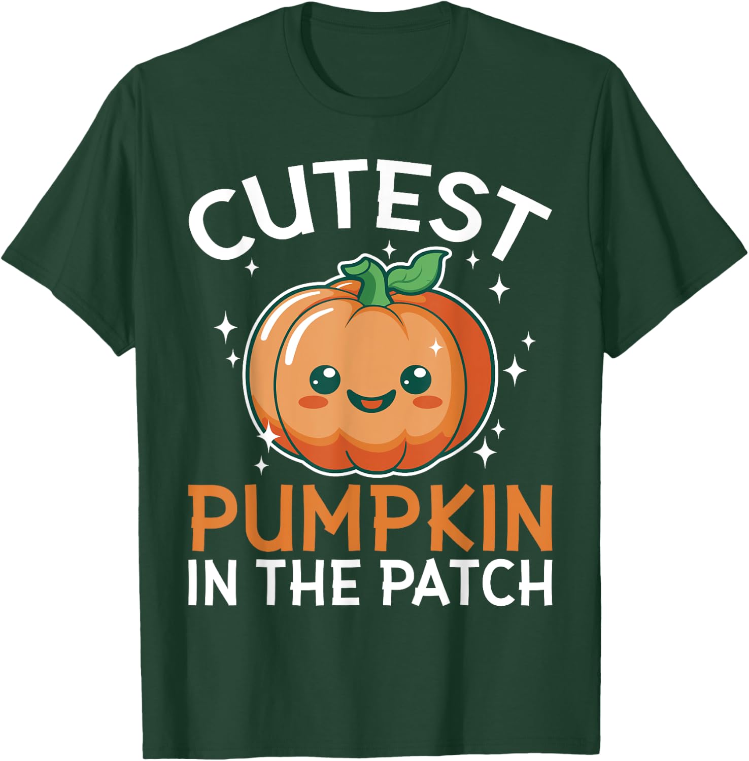 Cutest Pumpkin in the Patch Funny Halloween Kids Adults T-Shirt - T-Shirt | Forest