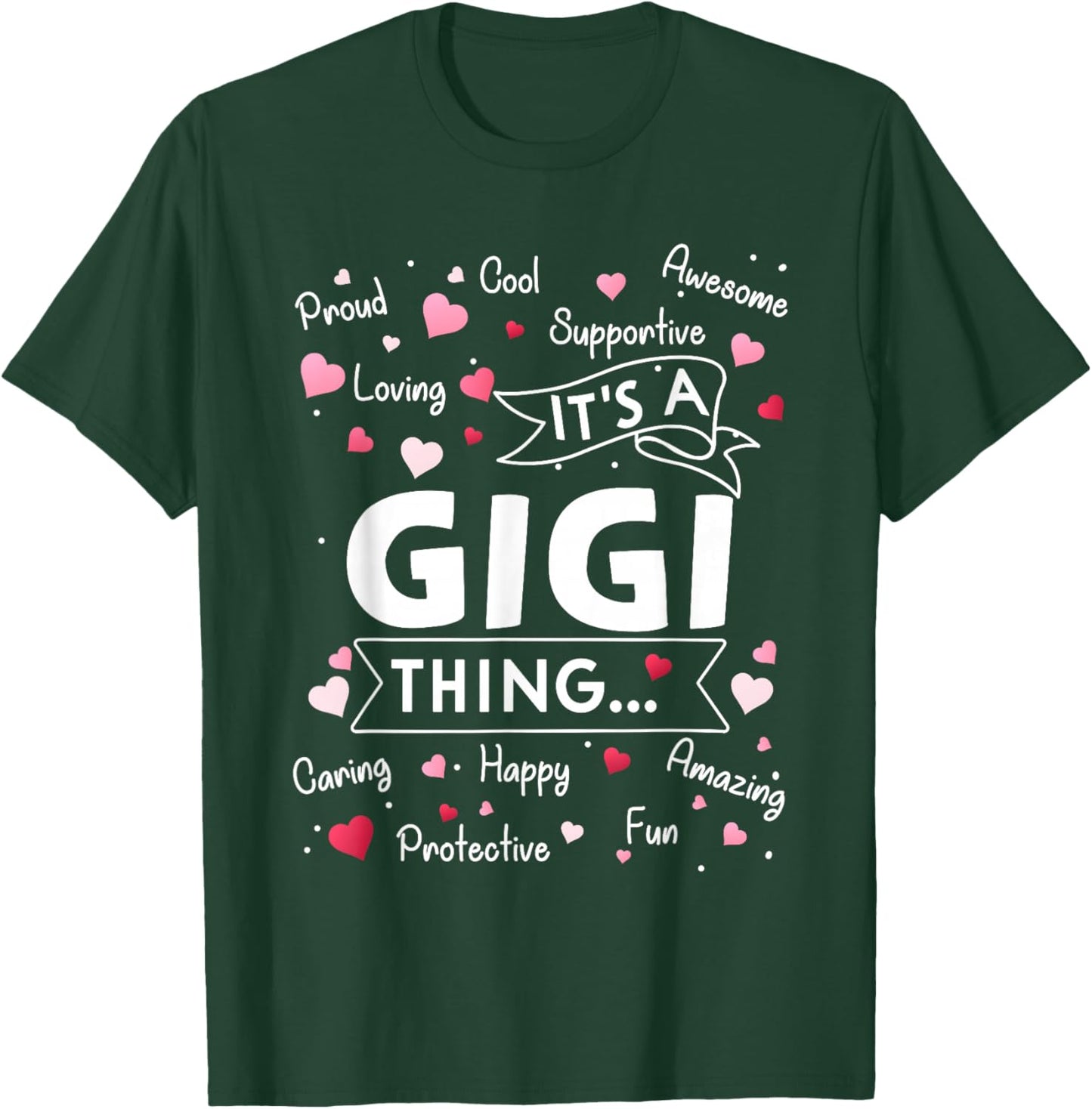 It's a Gigi Thing Funny Sayings Cute Grandma Mothers Day T-Shirt - T-Shirt | Forest
