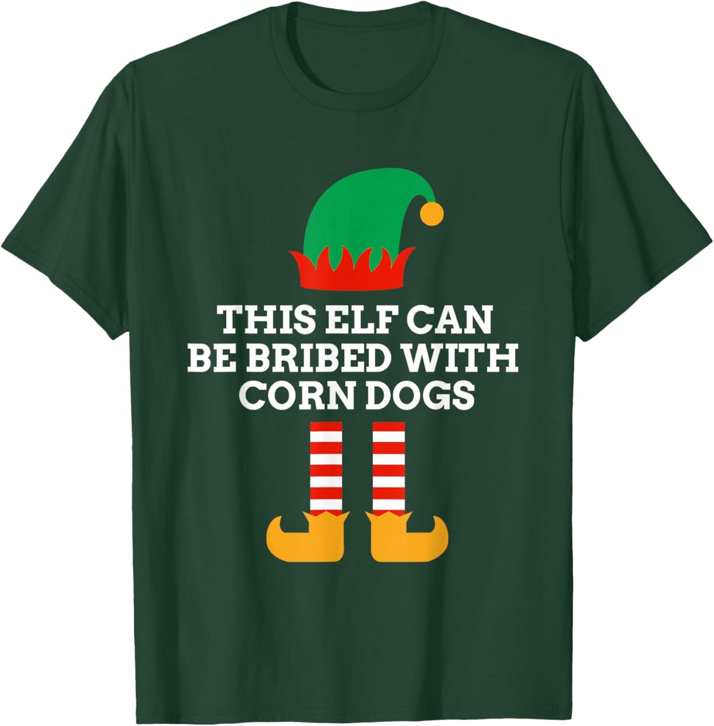 This Elf Can Be Bribed With Corn Dogs Christmas Santa Helper T-Shirt - T-Shirt | Forest