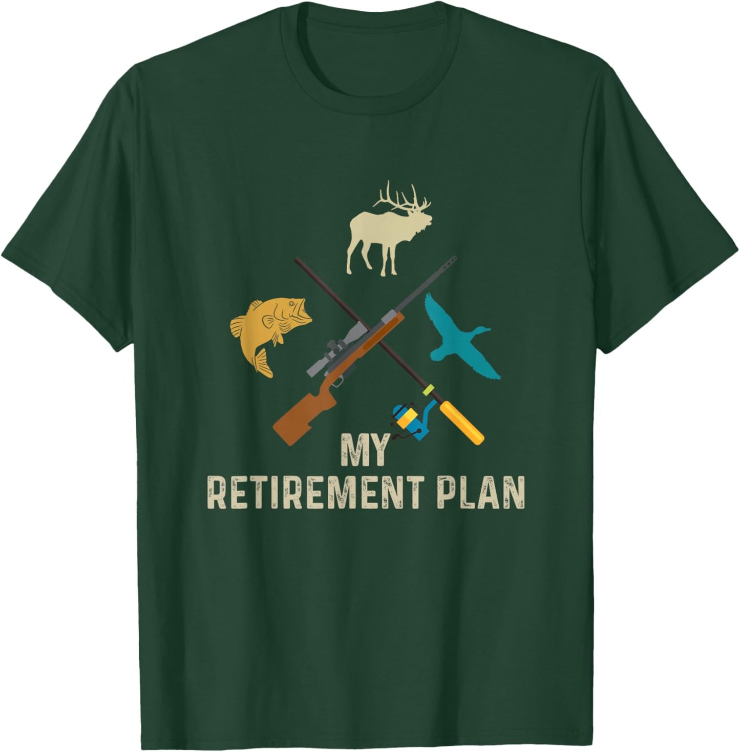 Fishing Hunting Retirement Plan Vintage Retired Hunter T-Shirt - T-Shirt | Forest
