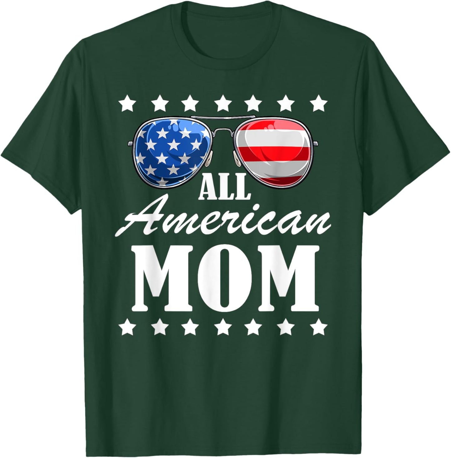 4th July American Mom Independence Day Patriot USA T-Shirt - T-Shirt | Forest