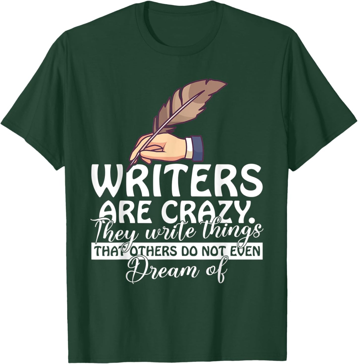 Writer Funny Author Writing Novel Writers Journalist T-Shirt - T-Shirt | Forest