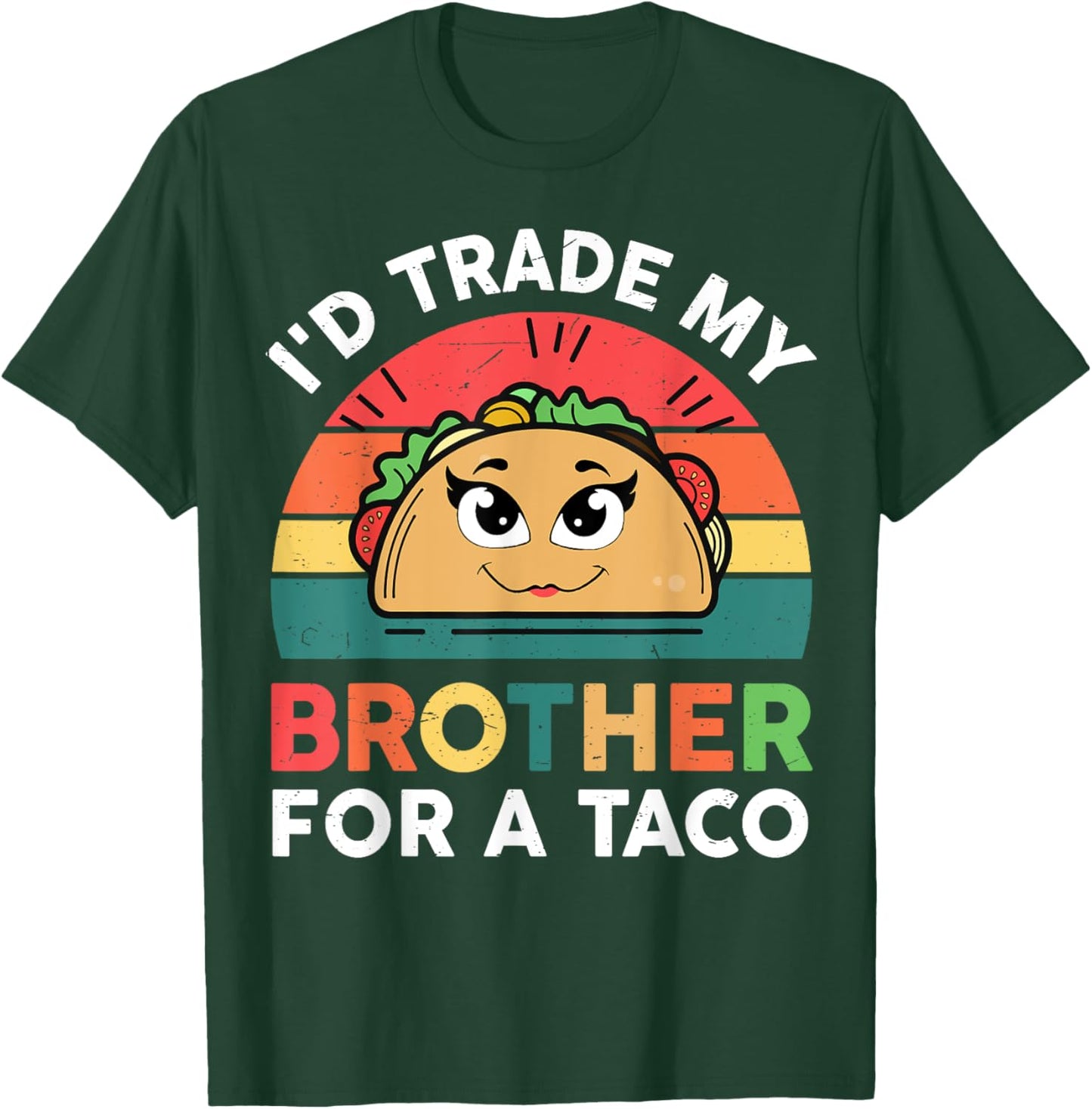 Cinco De Mayo Trade Brother For A Taco Twosday Girl Toddler T-Shirt - T-Shirt | Forest