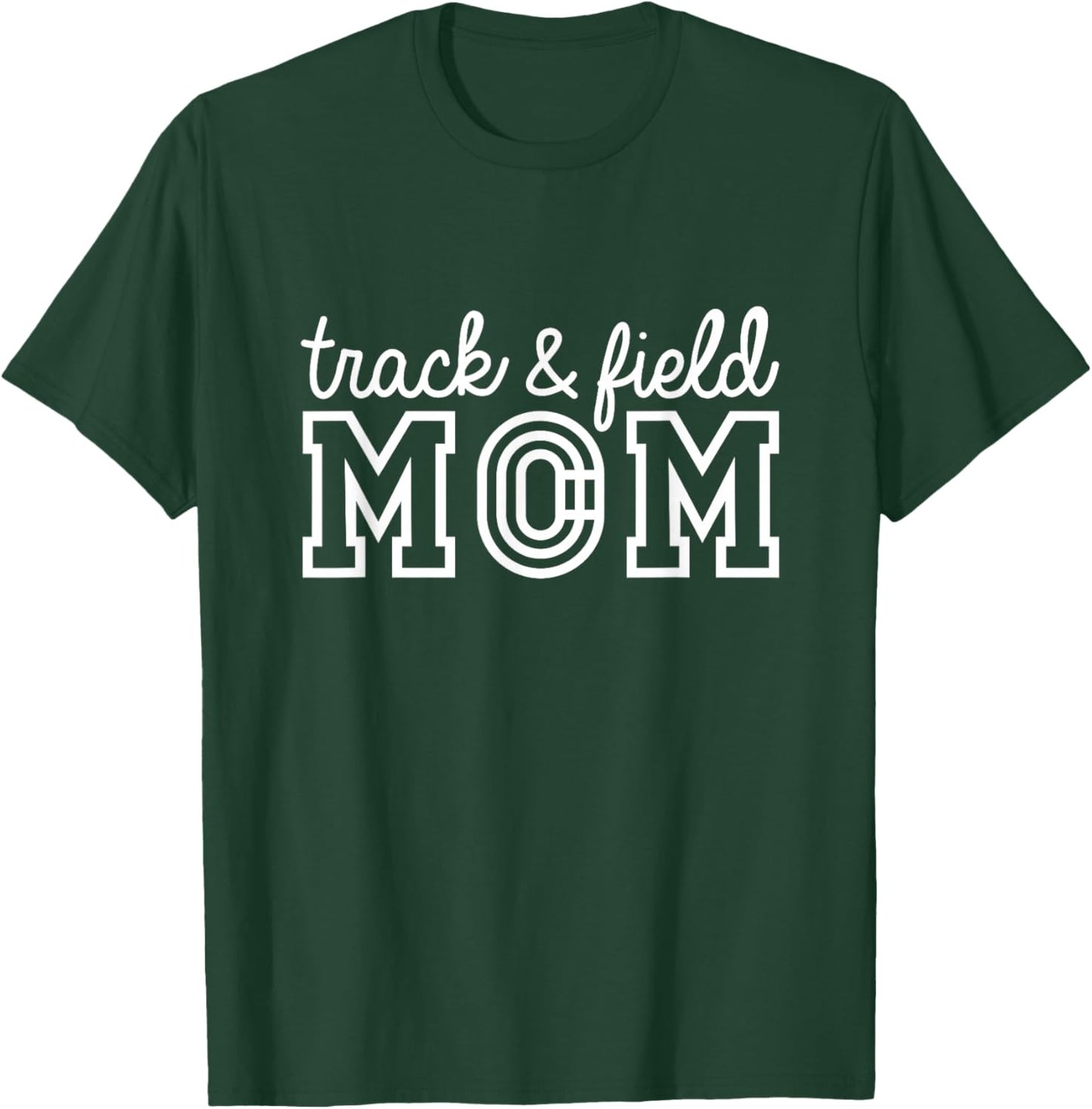 Track Mom Track And Field Mom Runner Running Mama Mother T-Shirt - T-Shirt | Forest