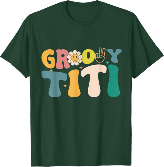 Retro Groovy Design For Titi Matching Family Birthday T-Shirt - T-Shirt | Forest